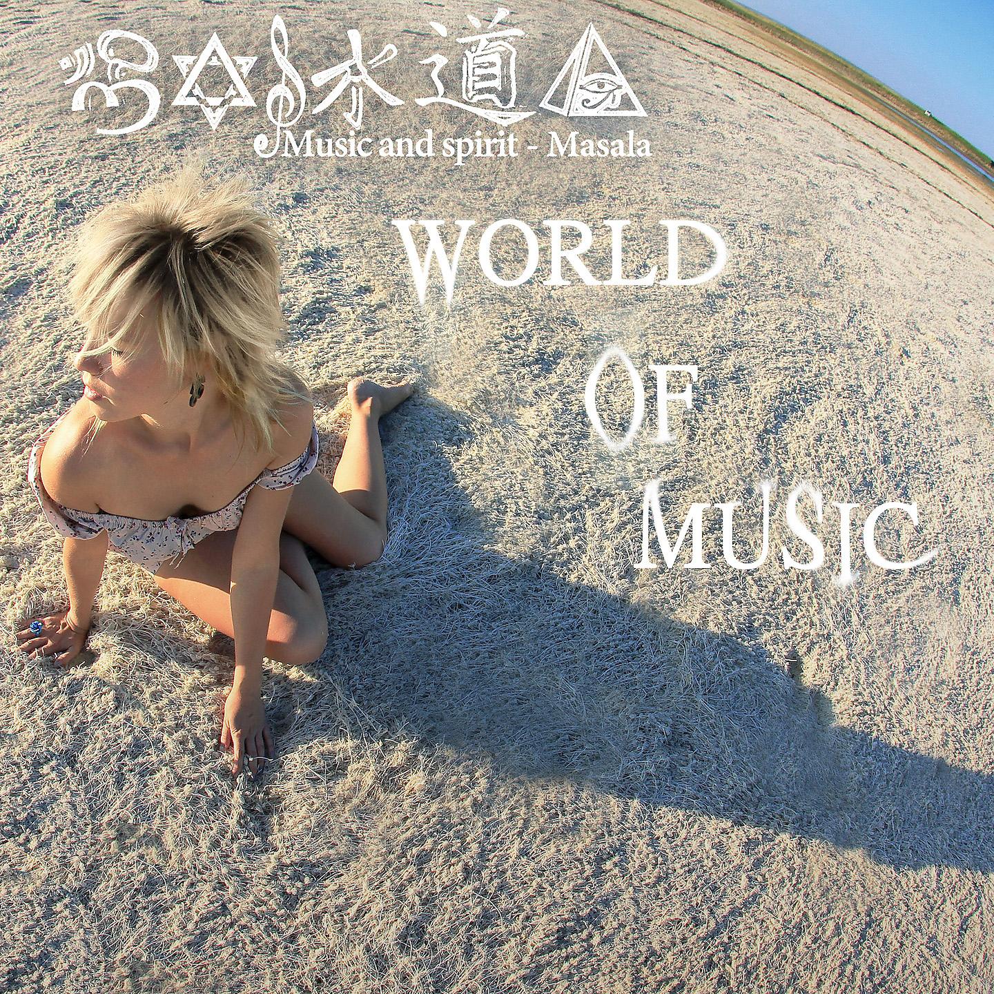 Постер альбома Masala - World of Music