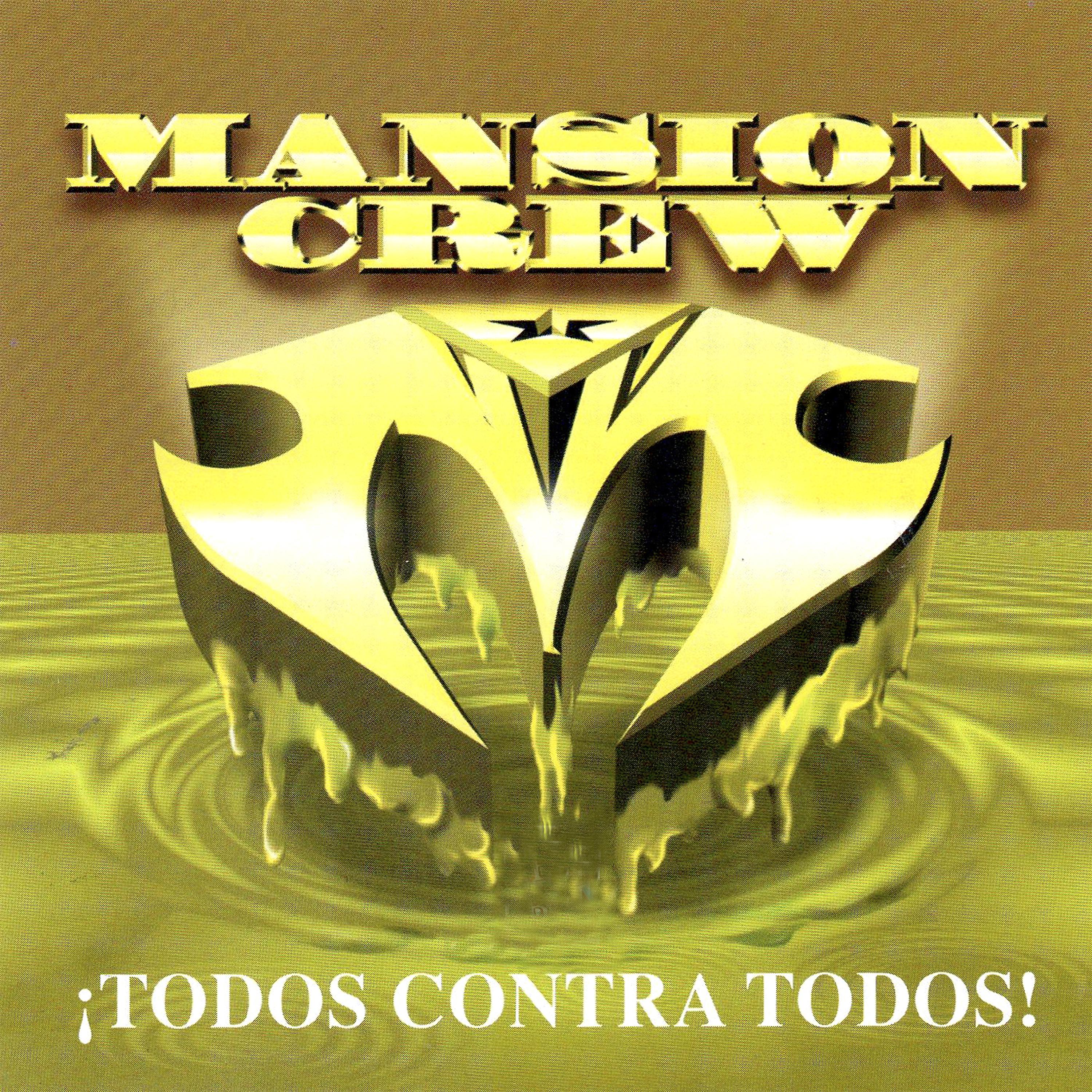 Постер альбома Mansion Crew: Todos Contra Todos