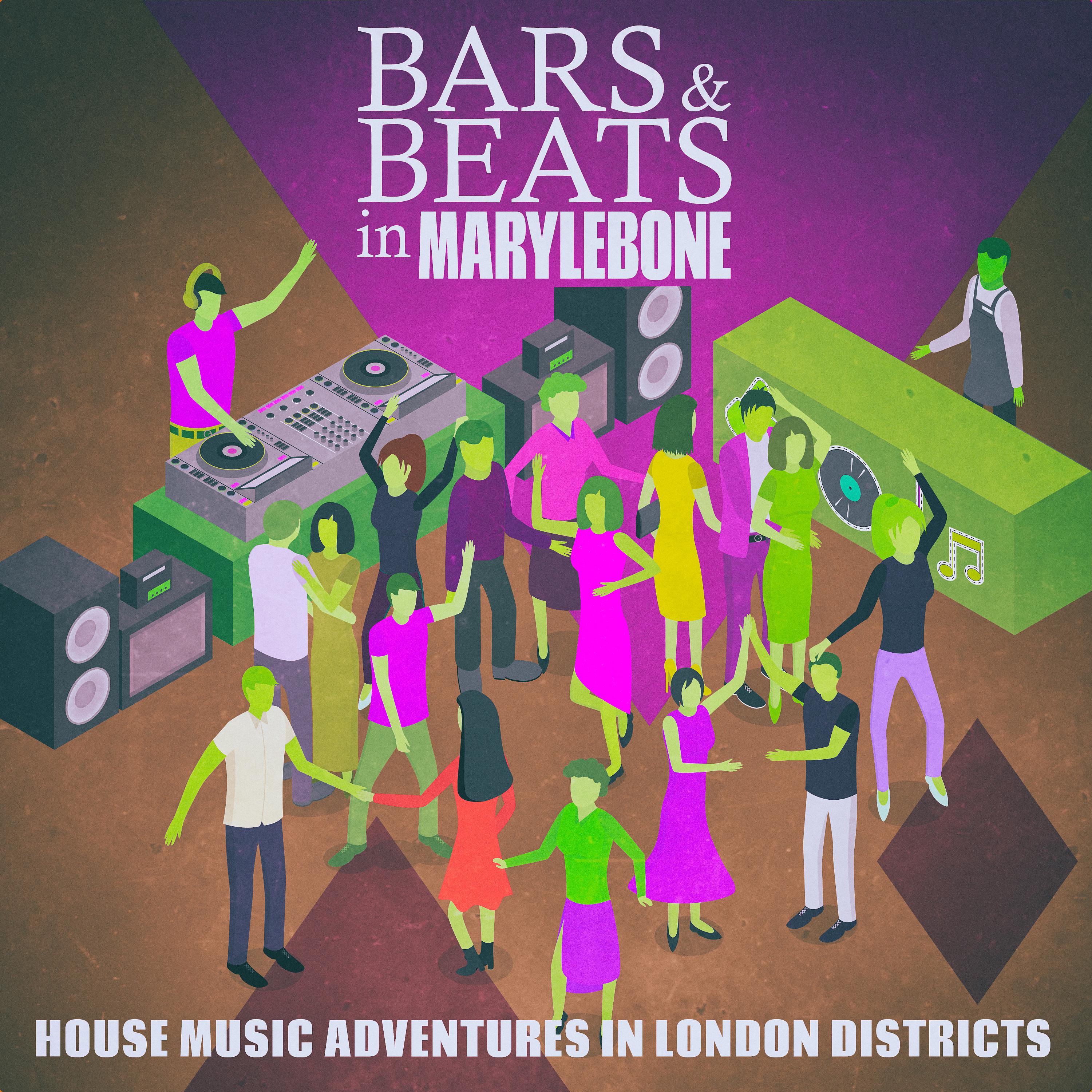 Постер альбома Bars & Beats in Marylebone