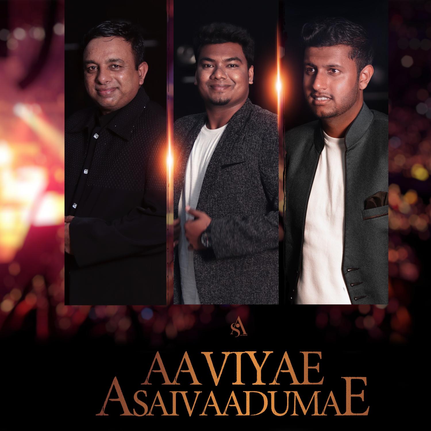 Постер альбома Aaviyae Asaivaadumae
