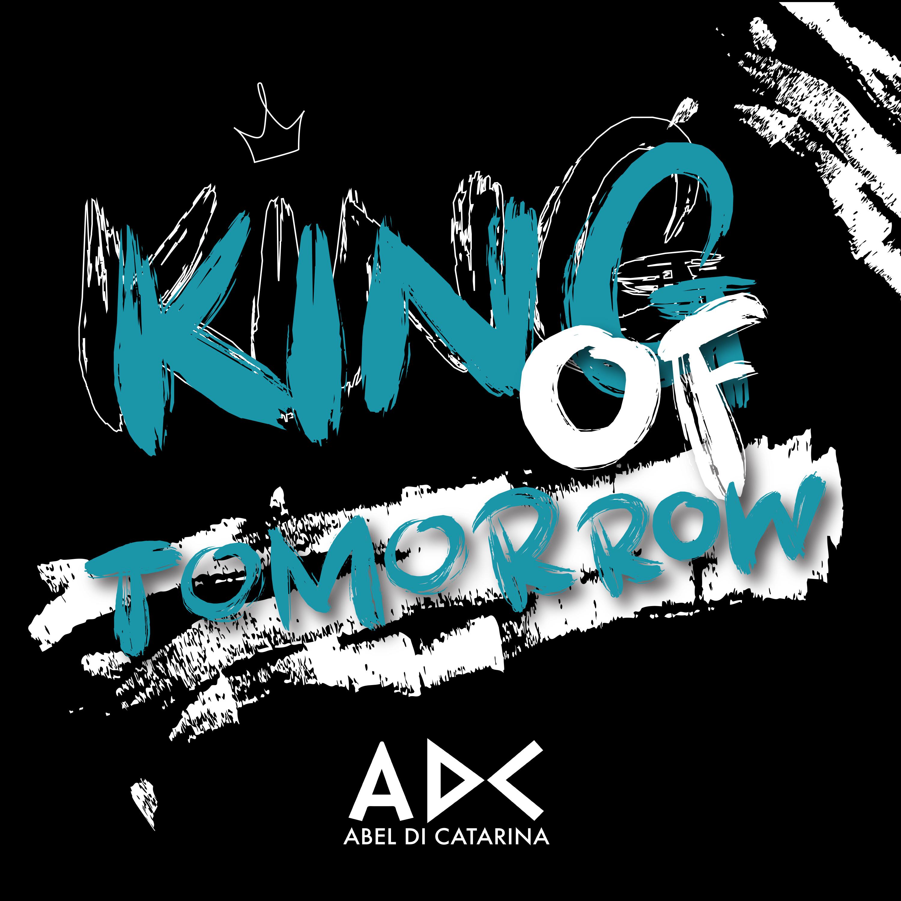 Постер альбома King Of Tomorrow