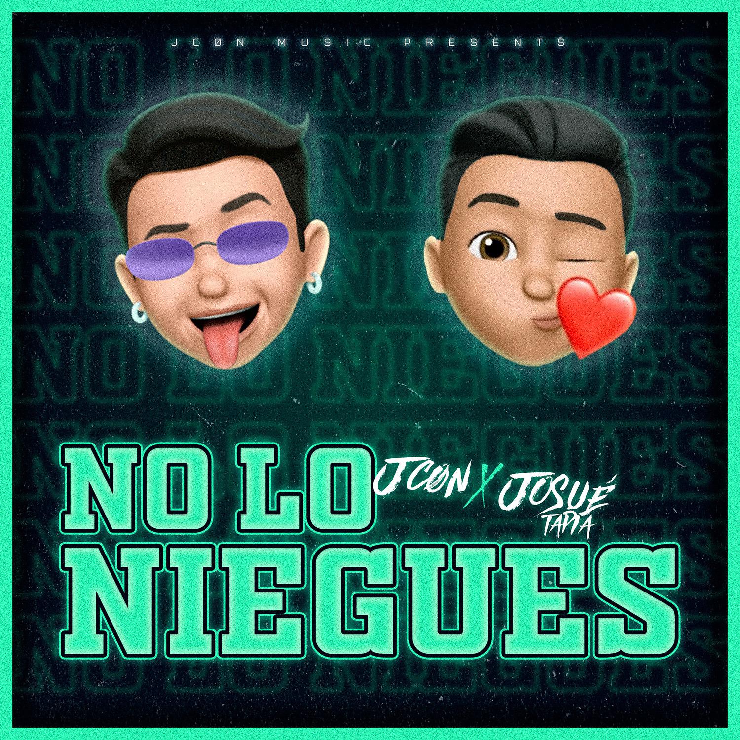 Постер альбома No Lo Niegues