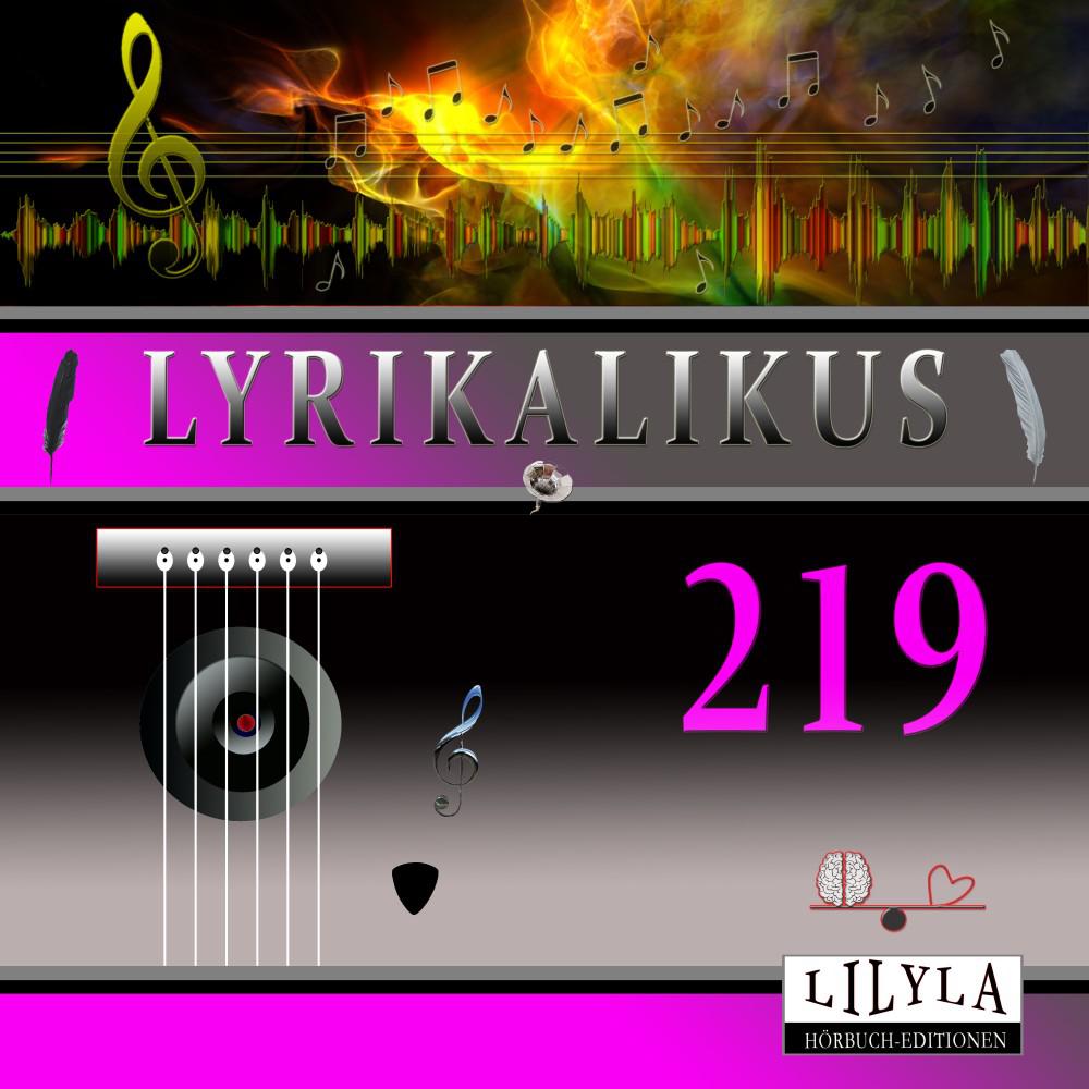 Постер альбома Lyrikalikus 219