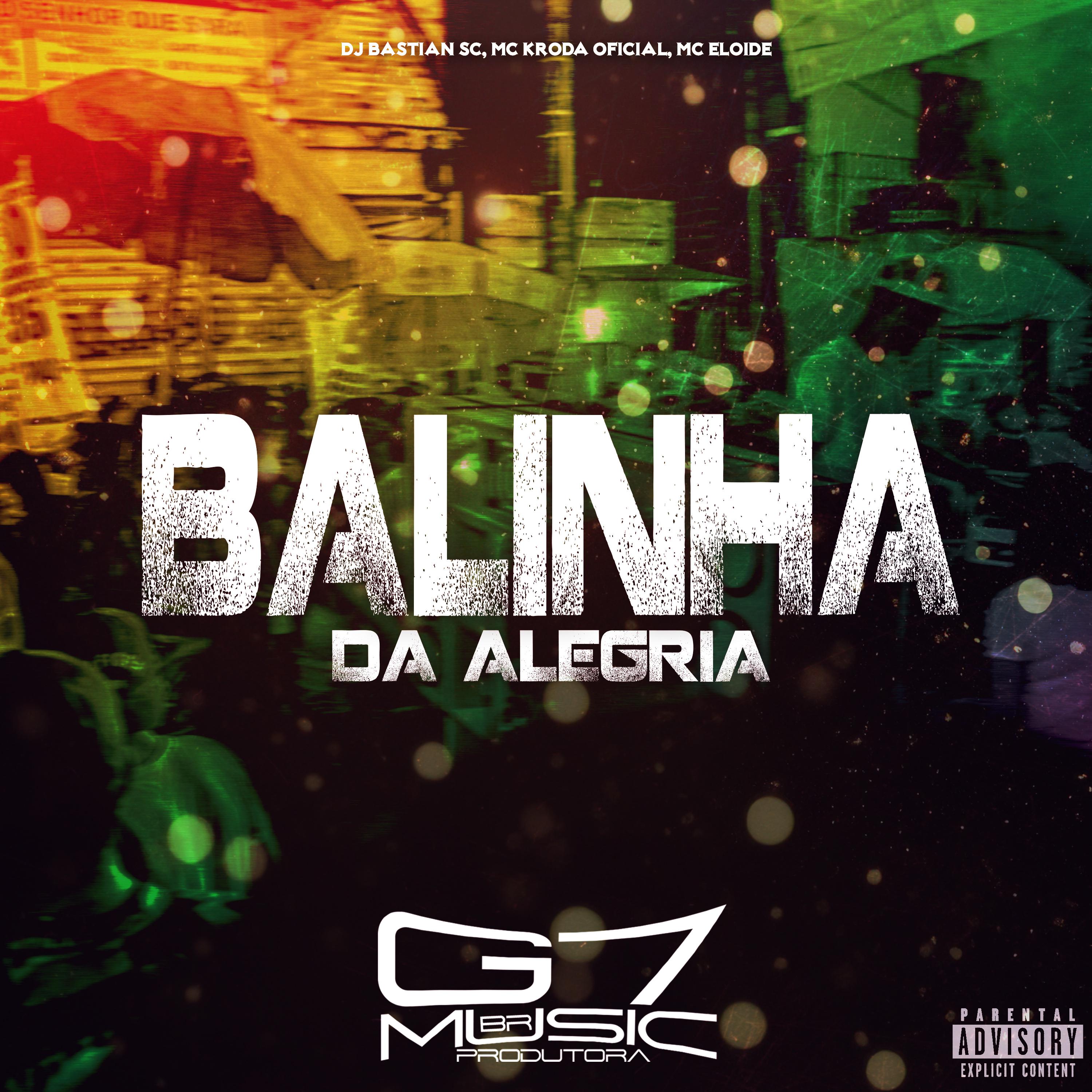 Постер альбома Balinha da Alegria