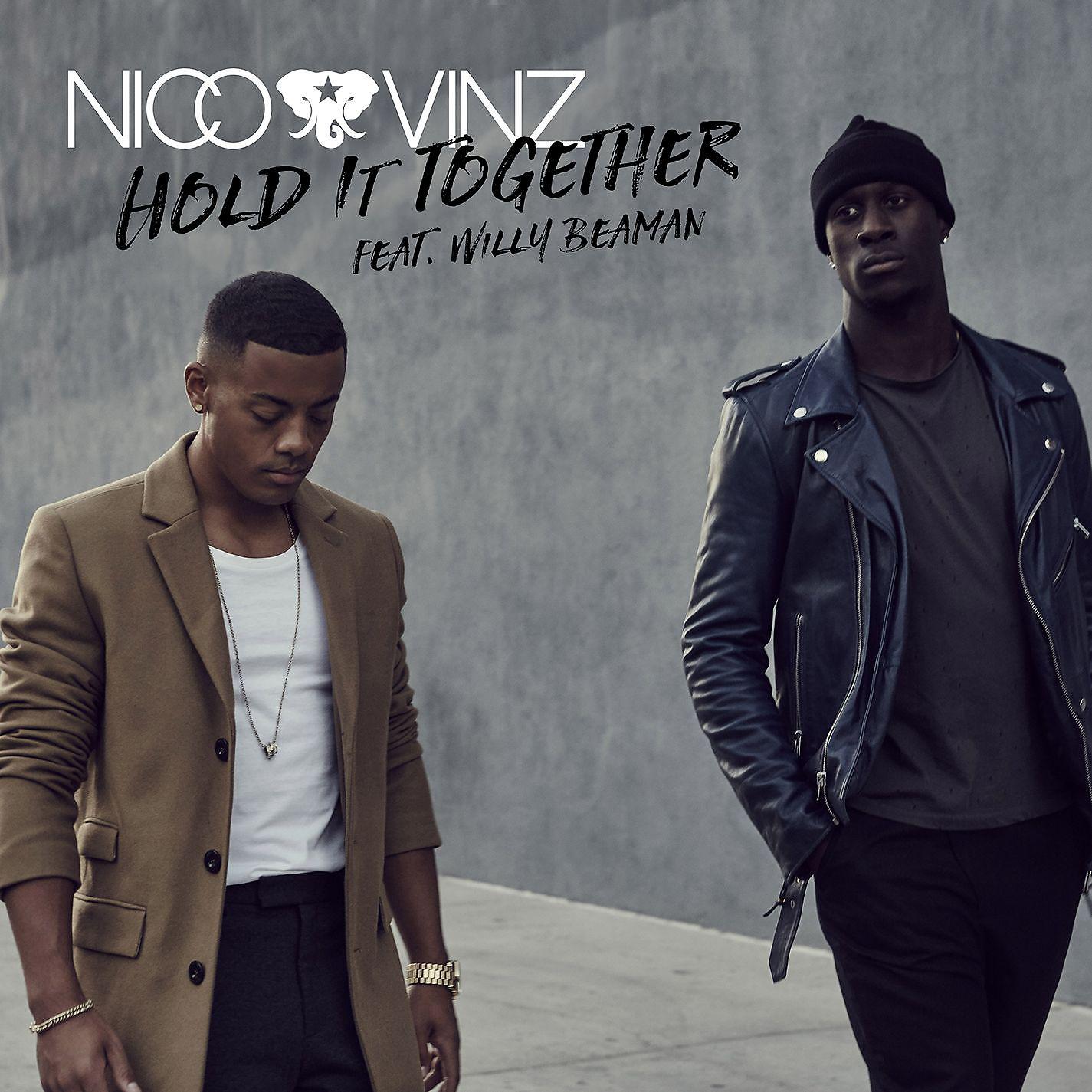 Постер альбома Hold It Together (feat. Willy Beaman)