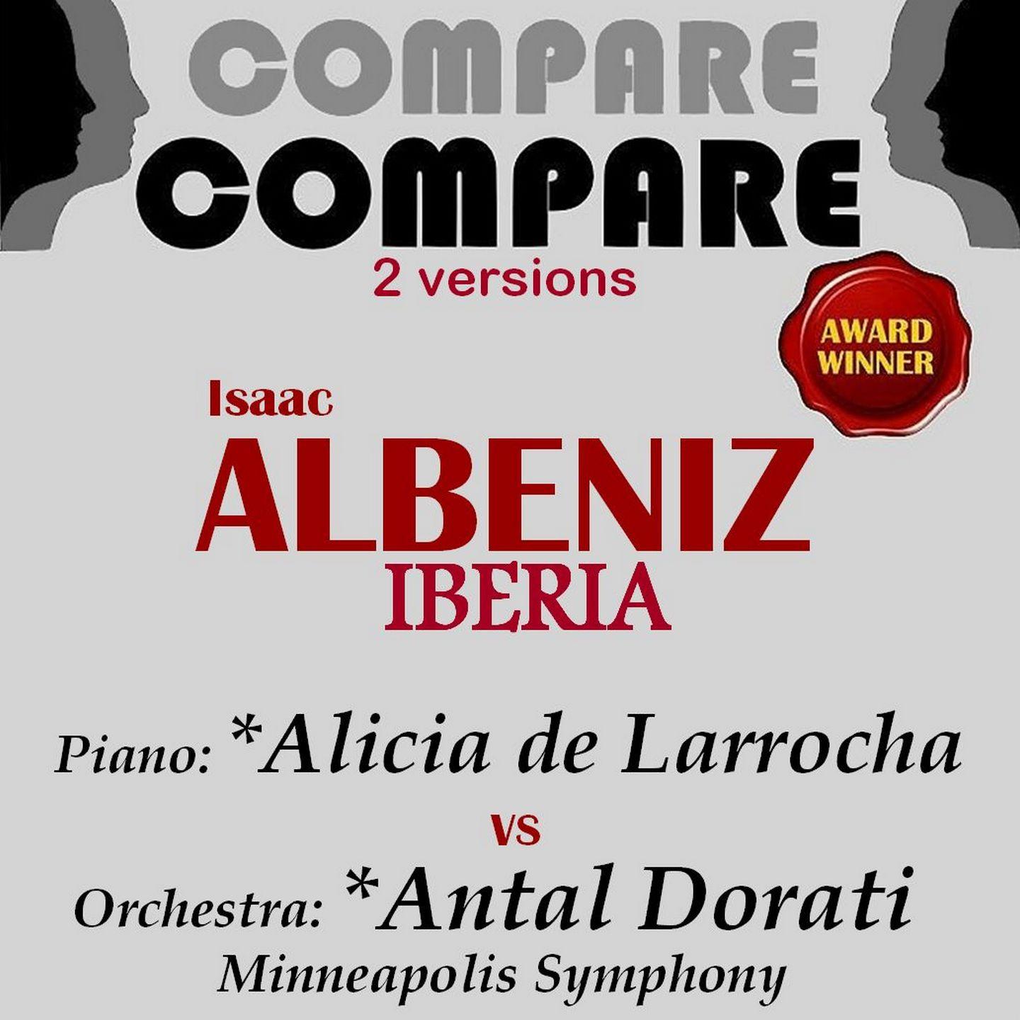 Постер альбома Albeniz: Iberia, Alicia de Larrocha and Antal Dorati (2 Versions)