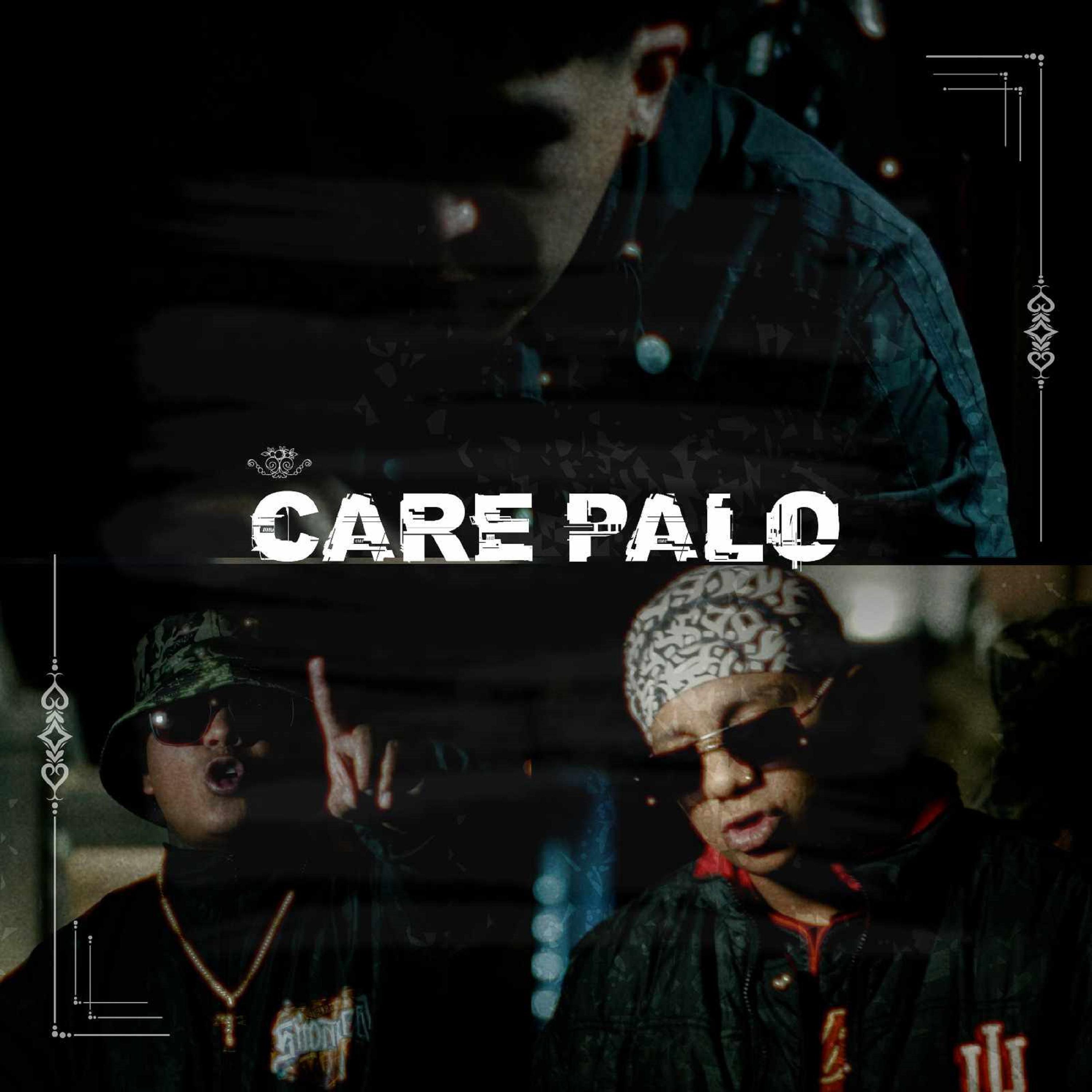 Постер альбома Care Palo