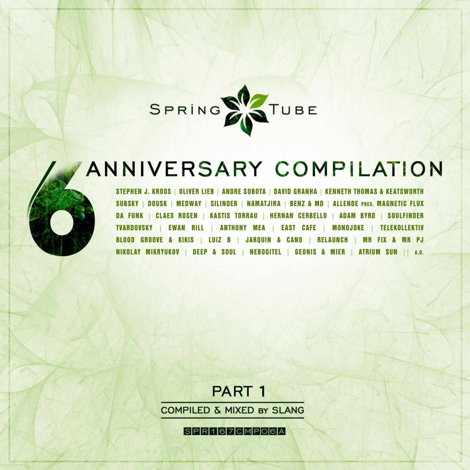 Постер альбома Spring Tube 6th Anniversary Compilation. Part 1
