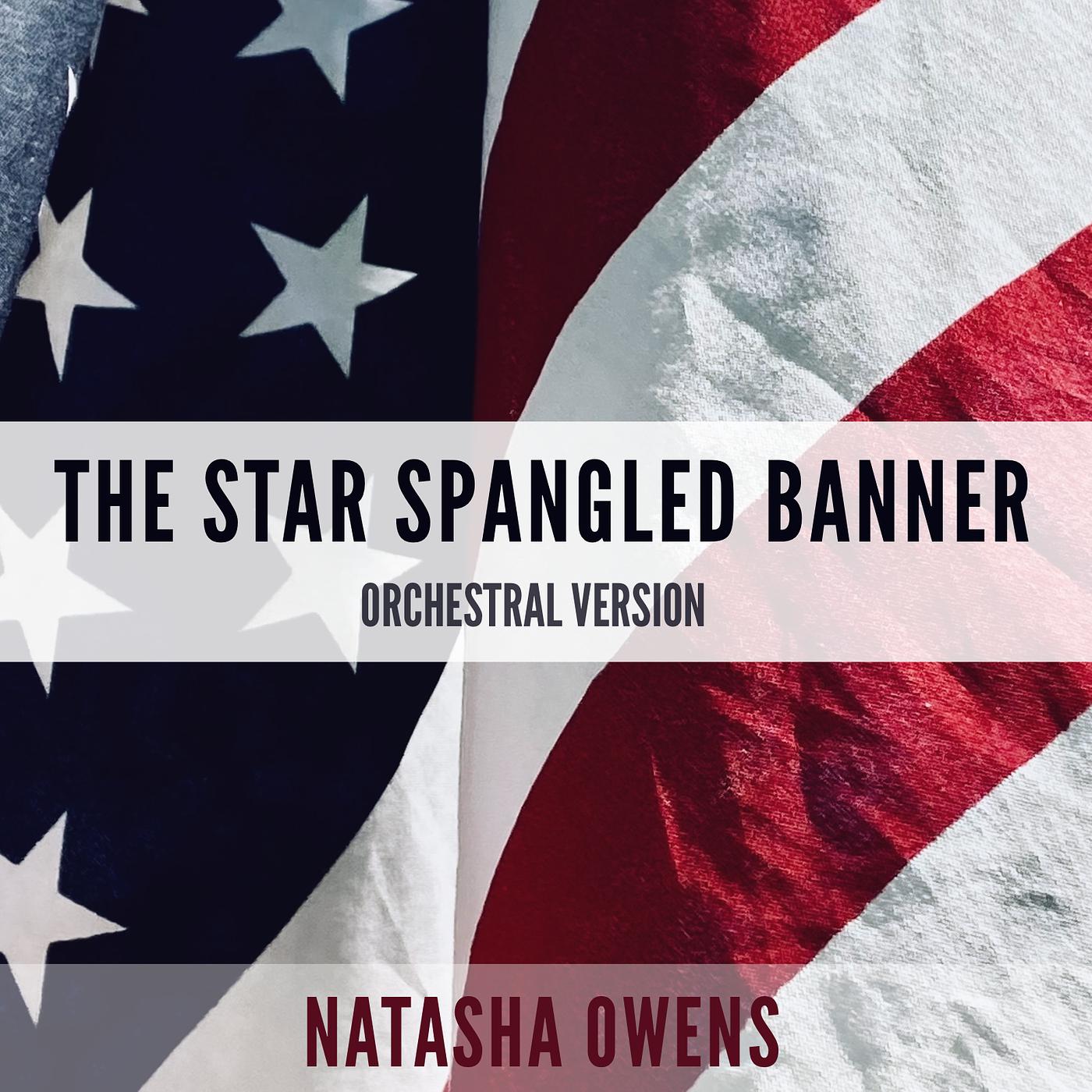 Постер альбома The Star Spangled Banner (Orchestral Version)