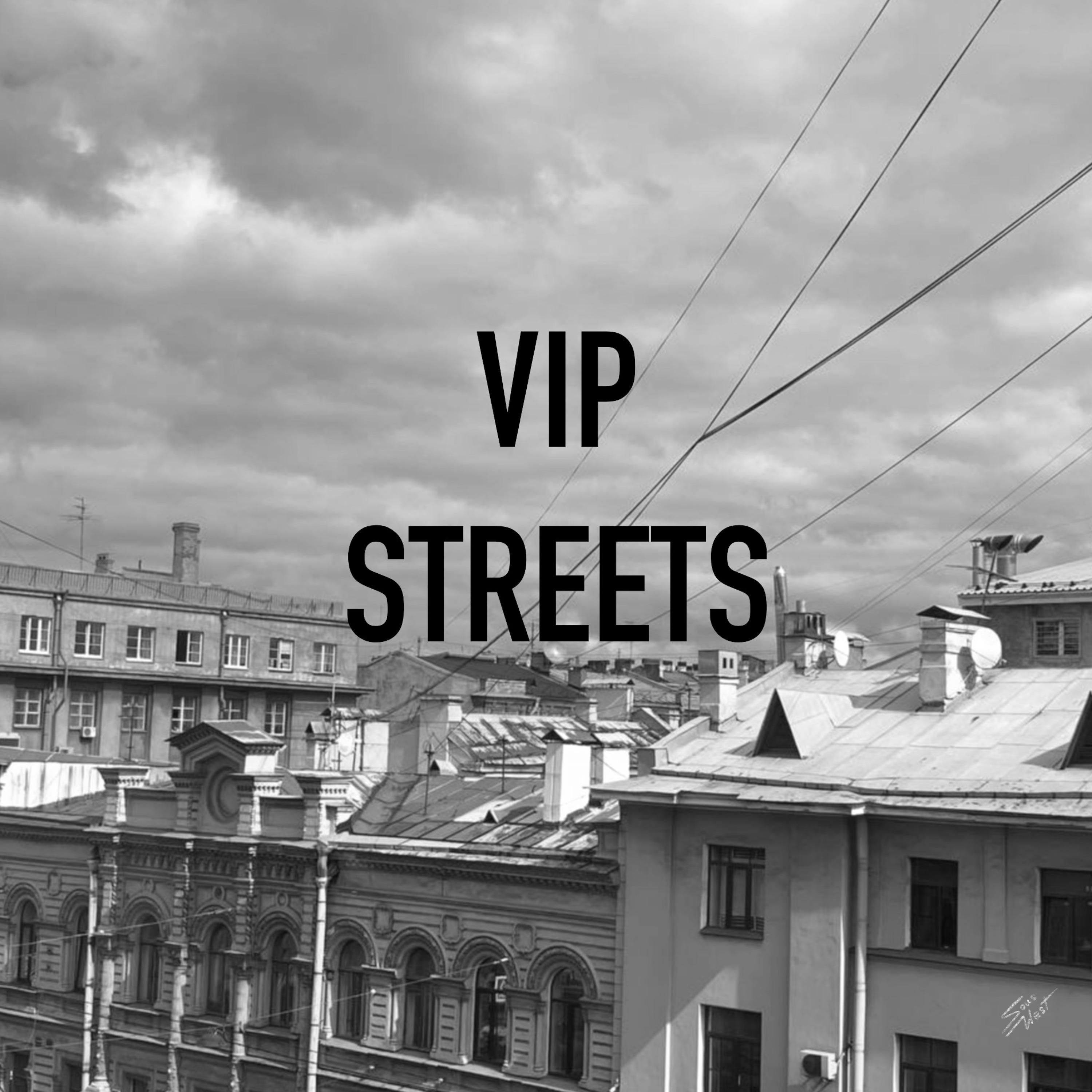 Постер альбома VIP STREETS