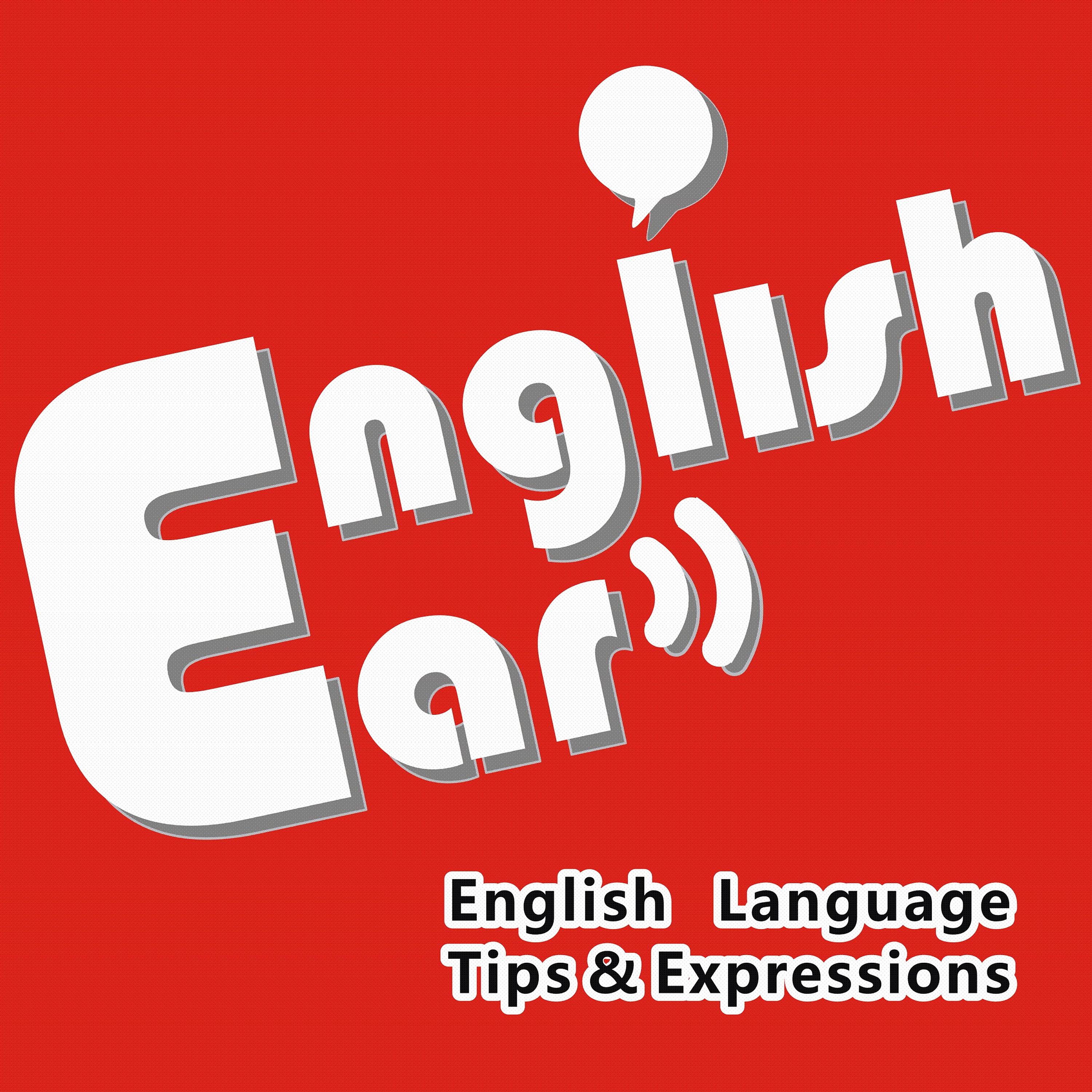 Постер альбома English Ear - English Language Tips and Expressions