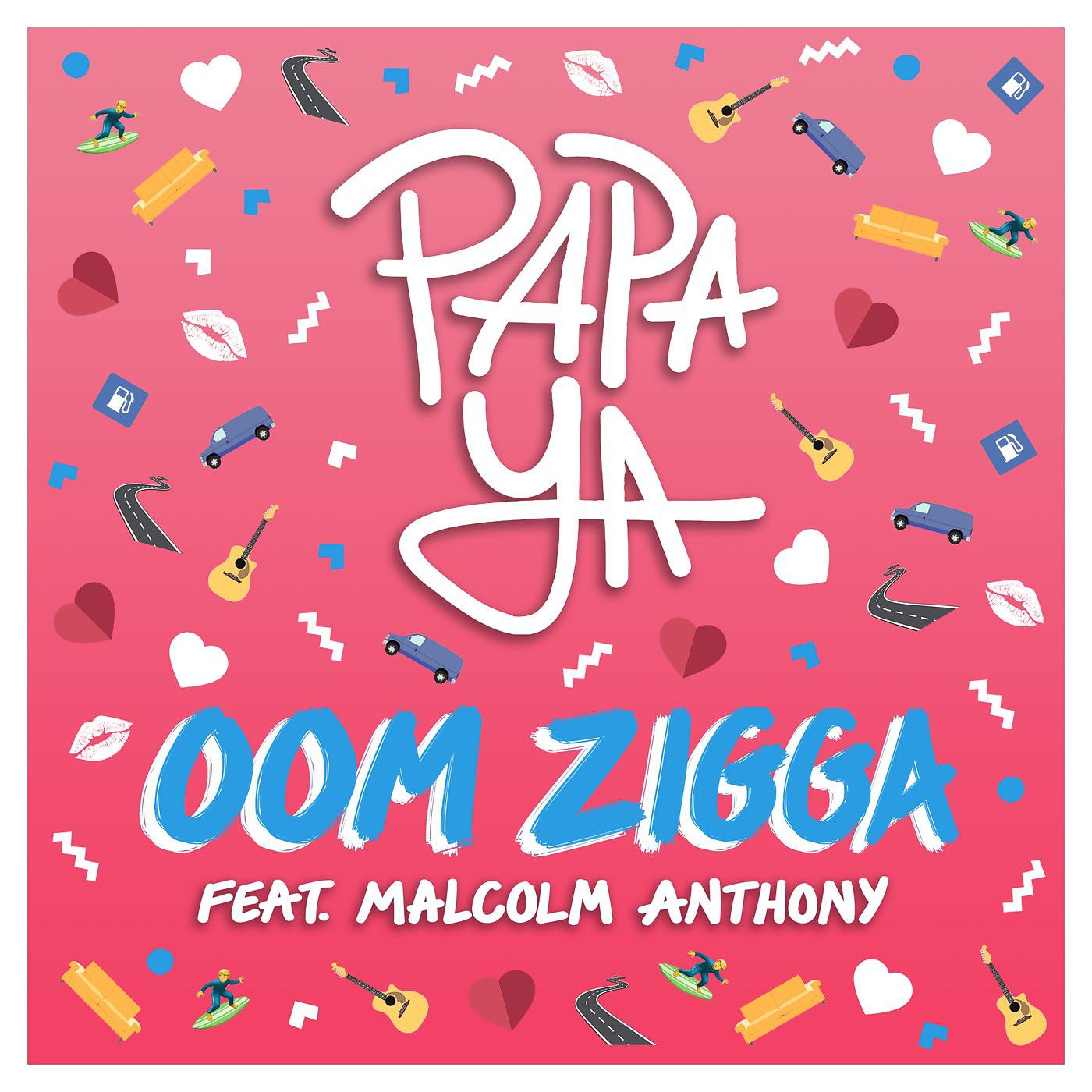 Постер альбома Oom Zigga (feat. Malcolm Anthony)