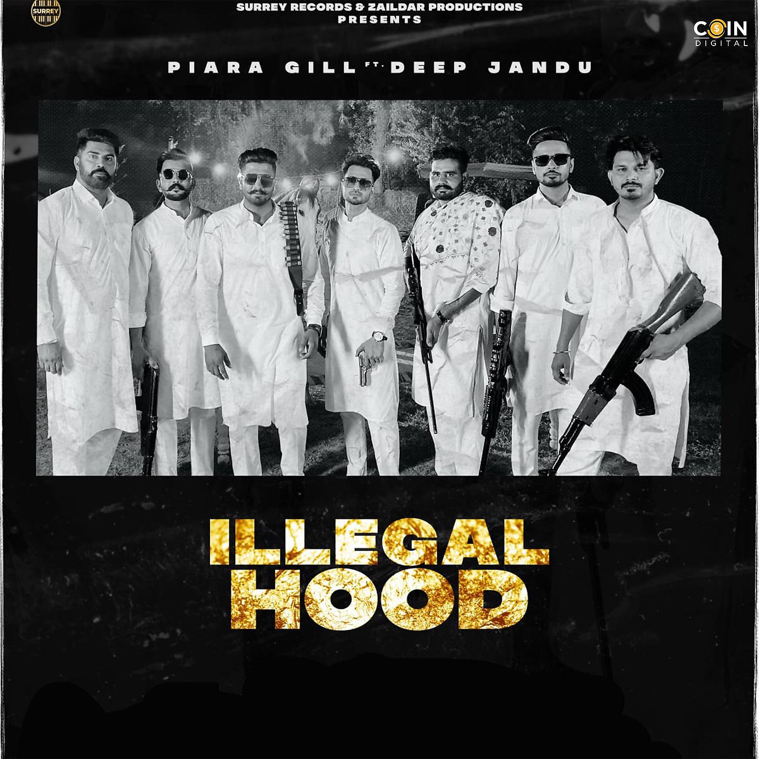 Постер альбома Illegal Hood
