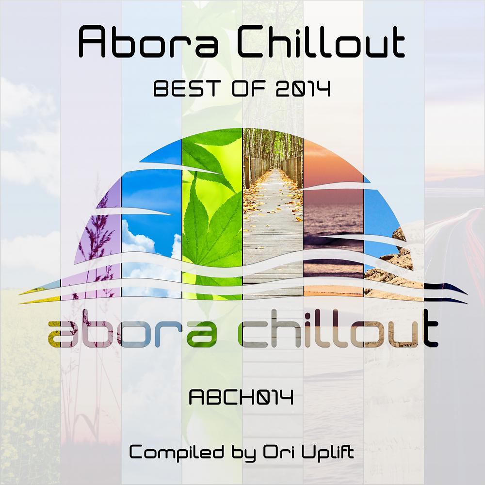 Постер альбома Abora Chillout - Best of 2014