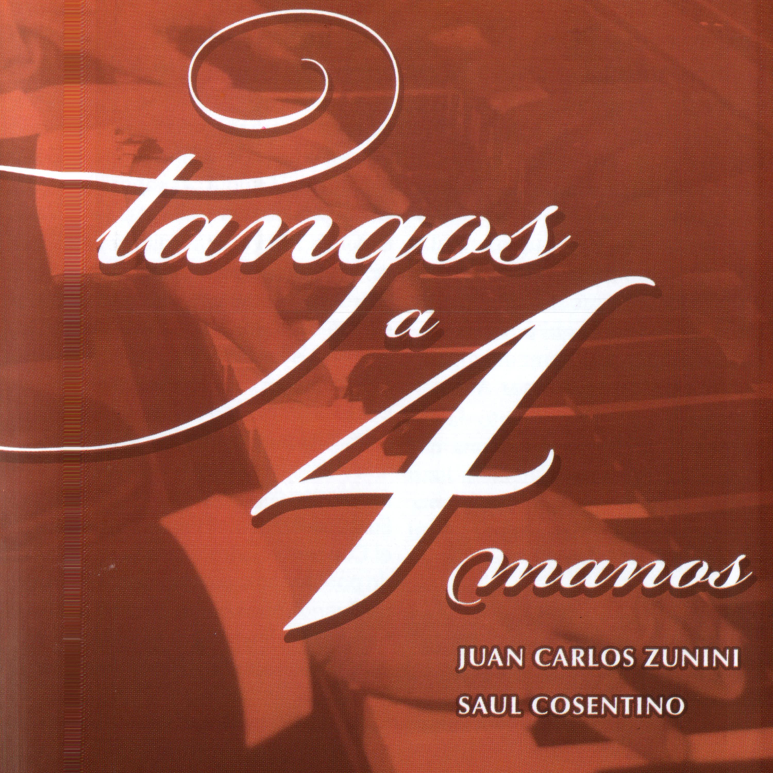 Постер альбома Tangos A Cuatro Manos