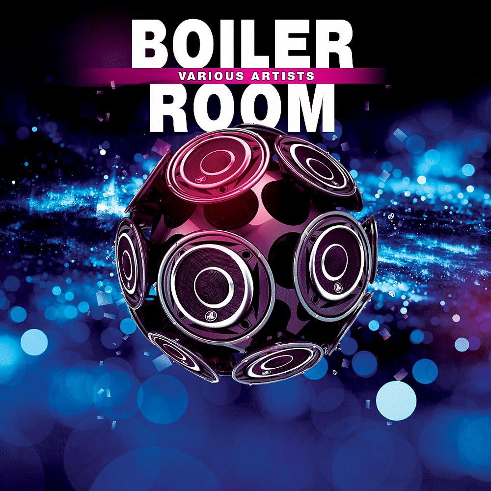Постер альбома Boiler Room