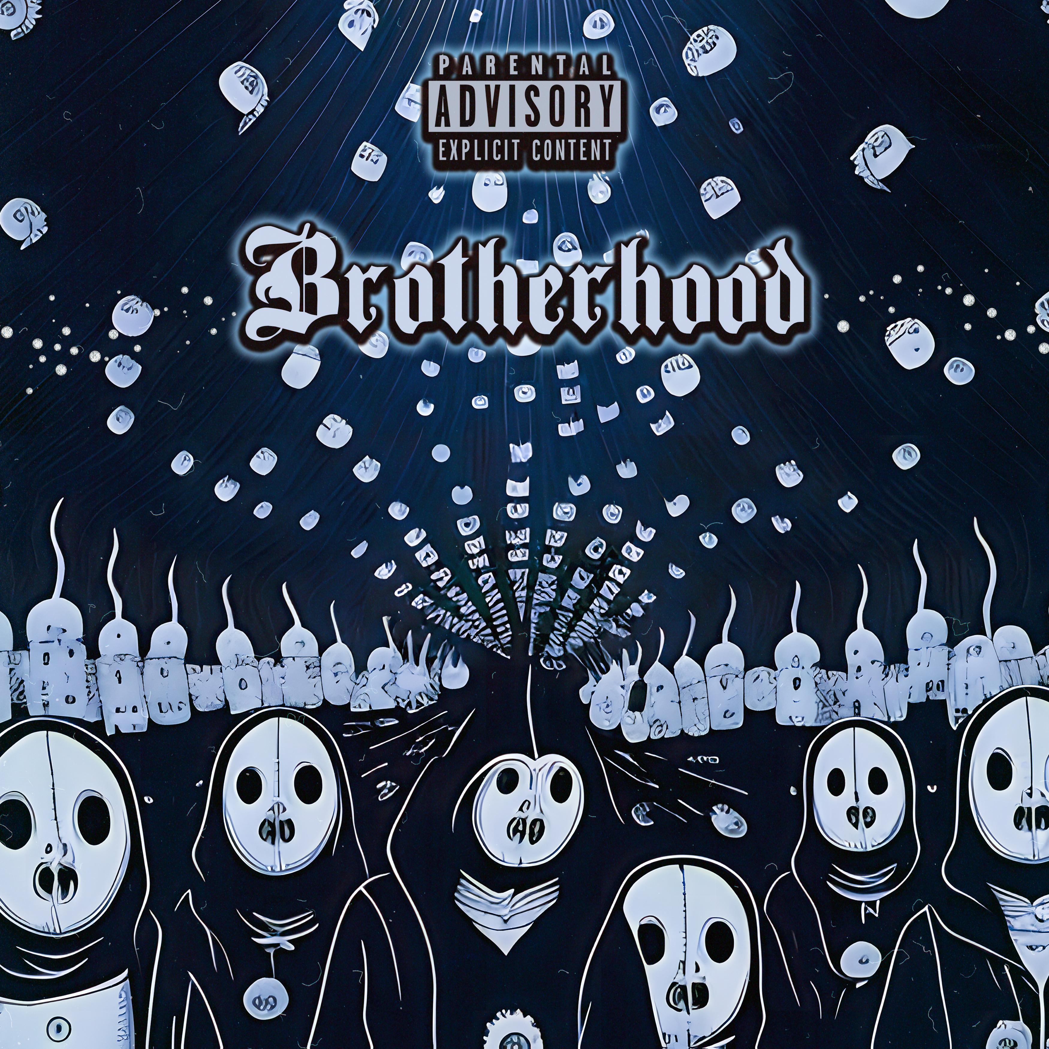 Постер альбома Brotherhood (feat. I-llusion)