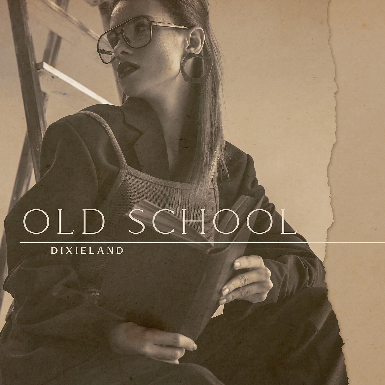 Постер альбома Old School Dixieland