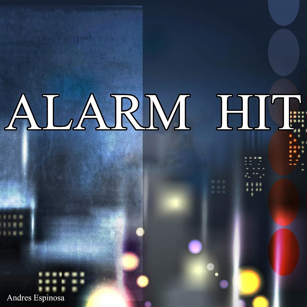 Постер альбома Alarm Hit