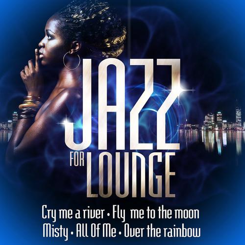 Постер альбома Jazz for Lounge