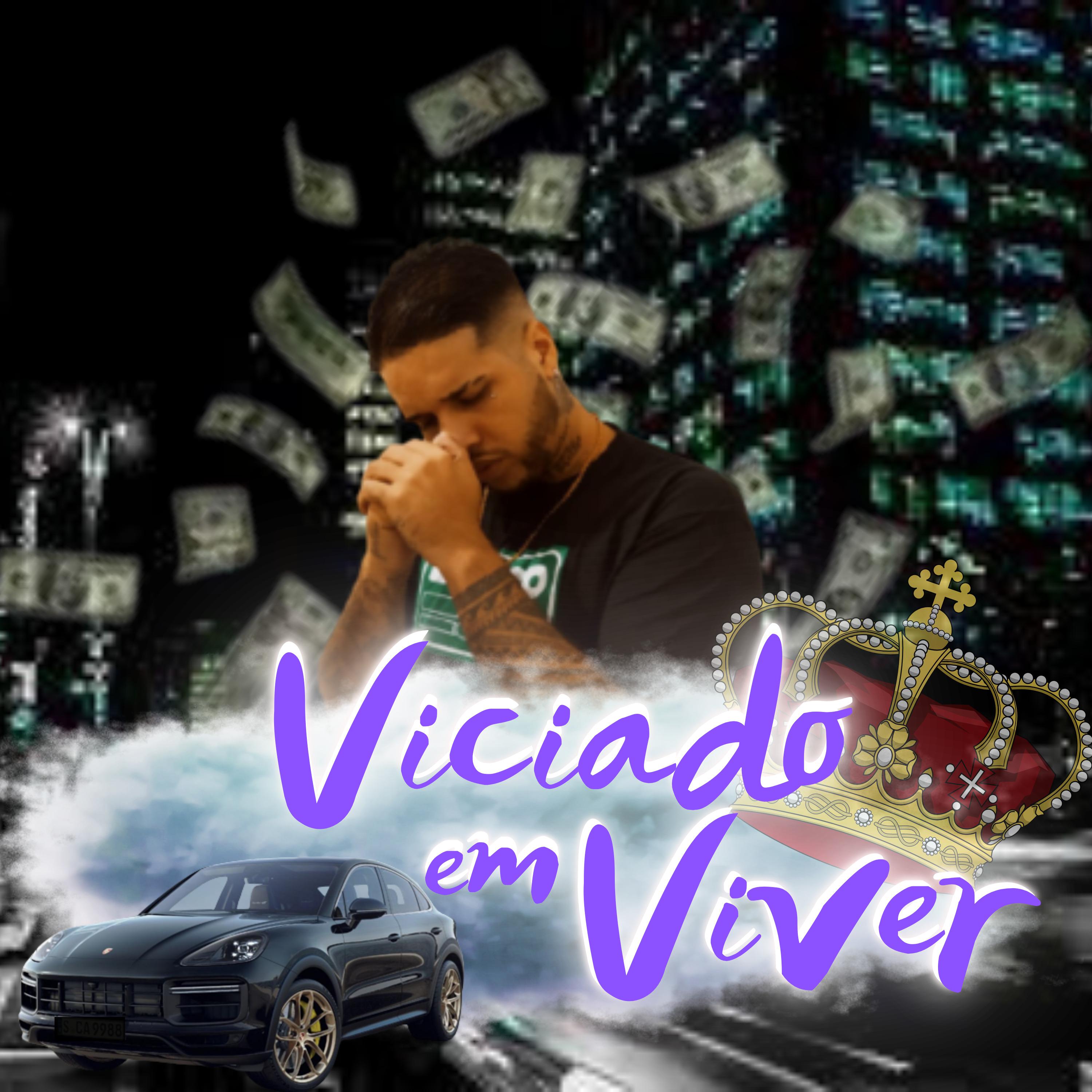 Постер альбома Viciado em Viver