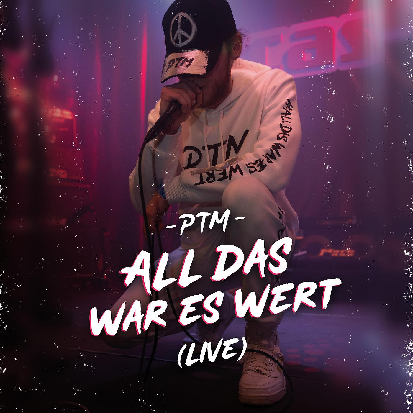 Постер альбома All Das War Es Wert (Live)