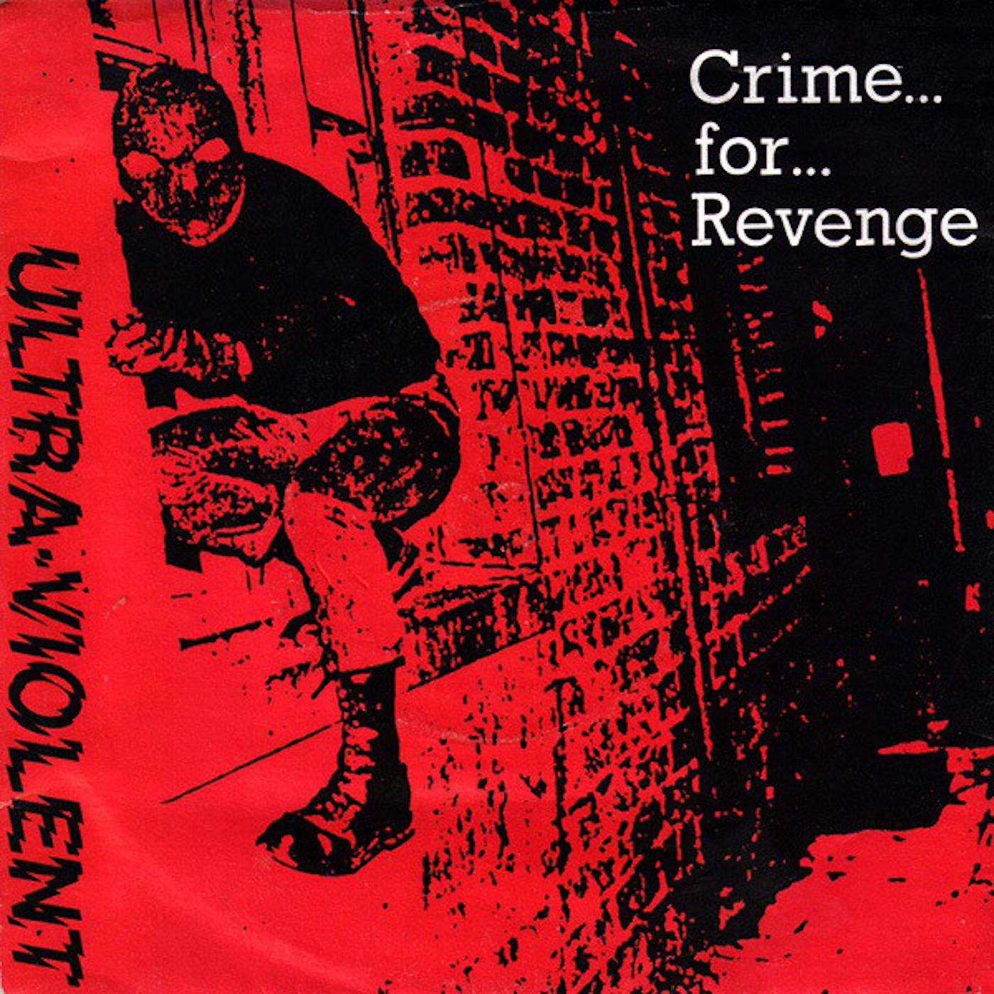 Постер альбома Crime For Revenge