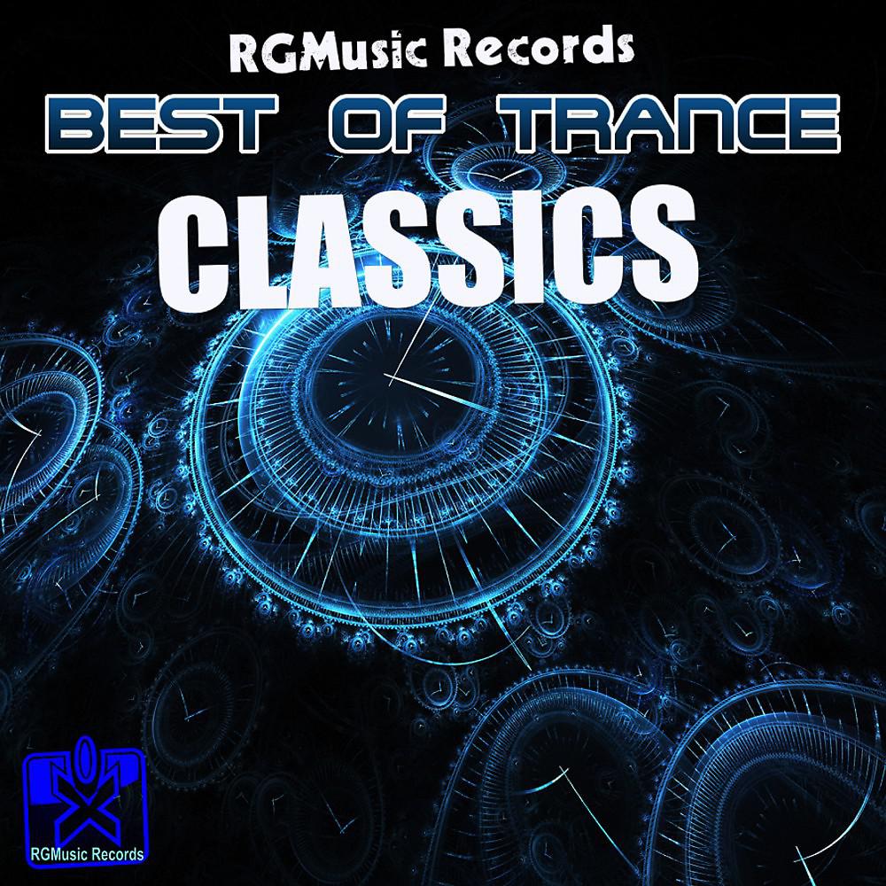 Постер альбома Rgmusic Records Best of Trance - Classics