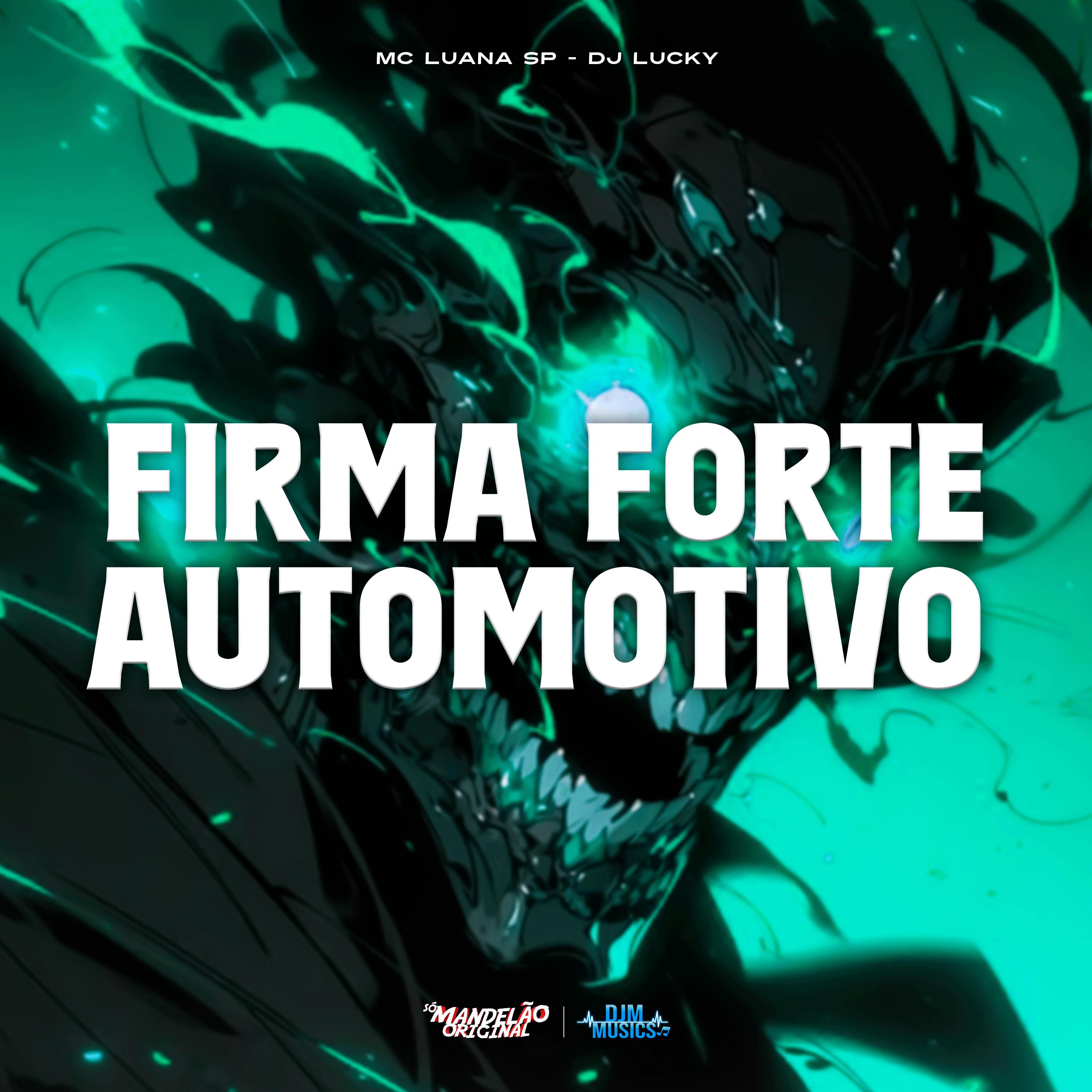 Постер альбома Firma Forte Automotivo