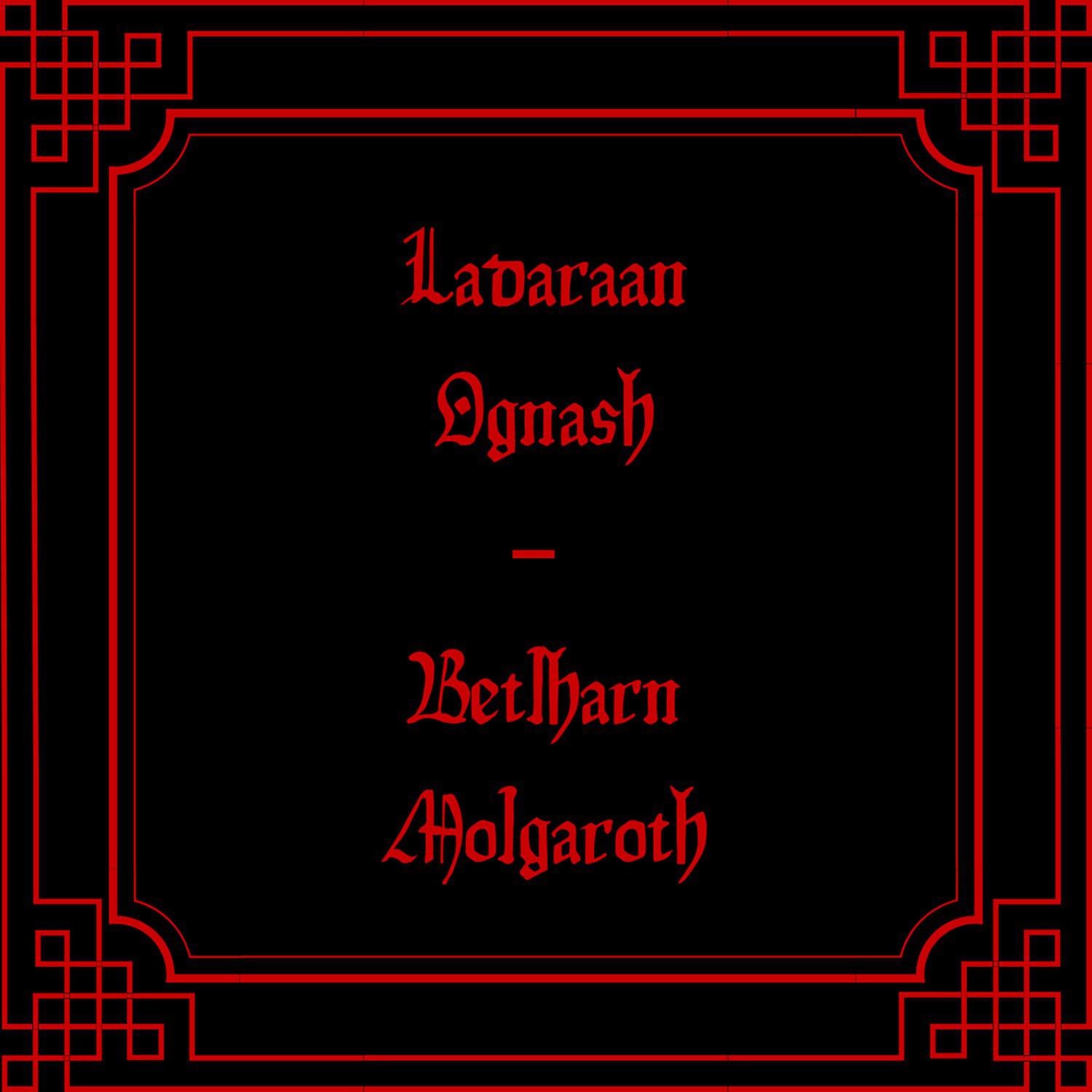 Постер альбома Ladaraan Ognash, Betlharn Molgaroth