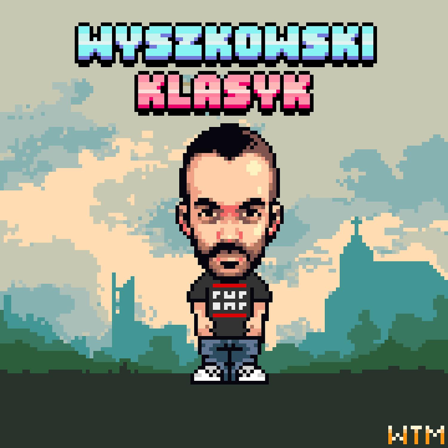 Постер альбома Wyszkowski Klasyk