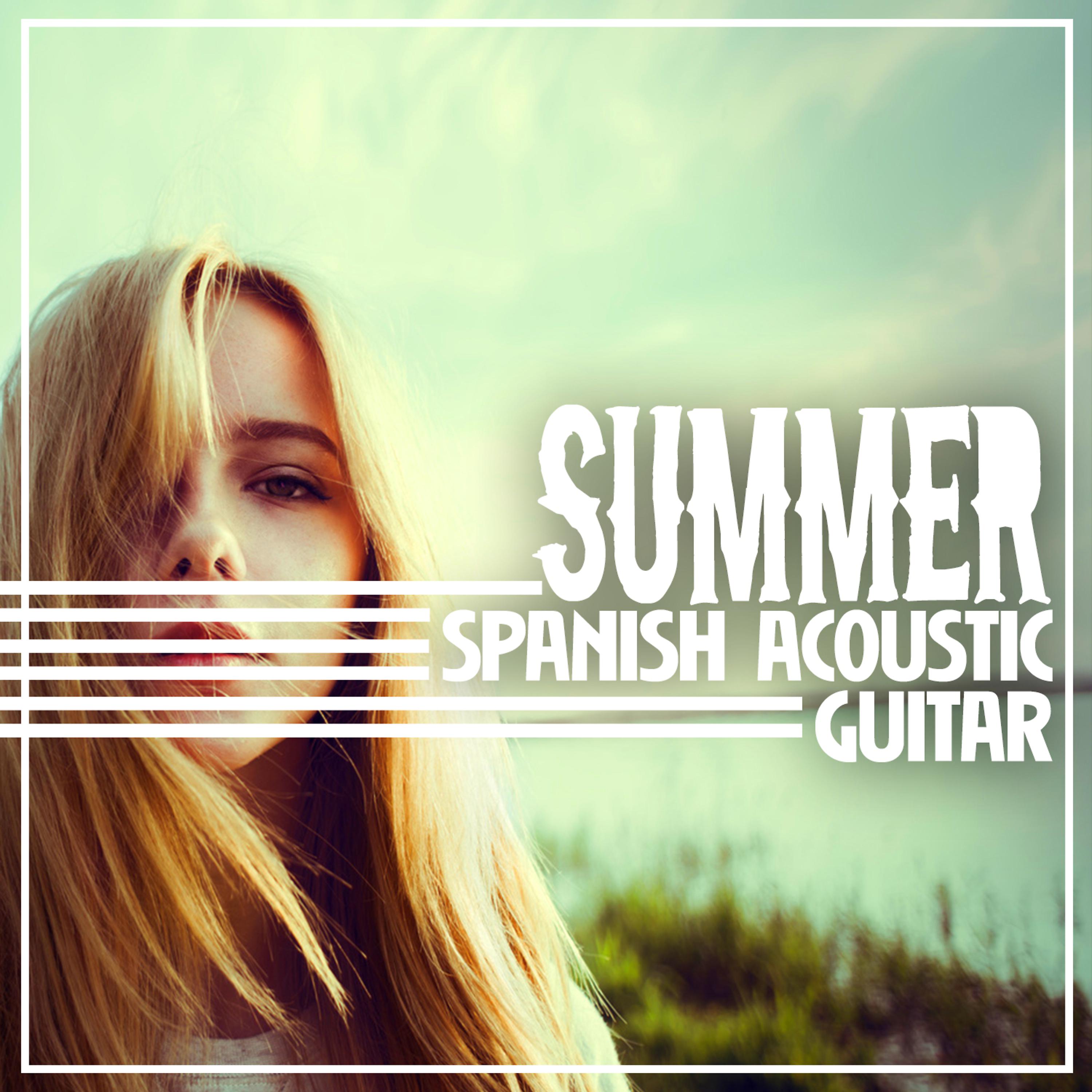 Постер альбома Summer: Spanish Acoustic Guitar