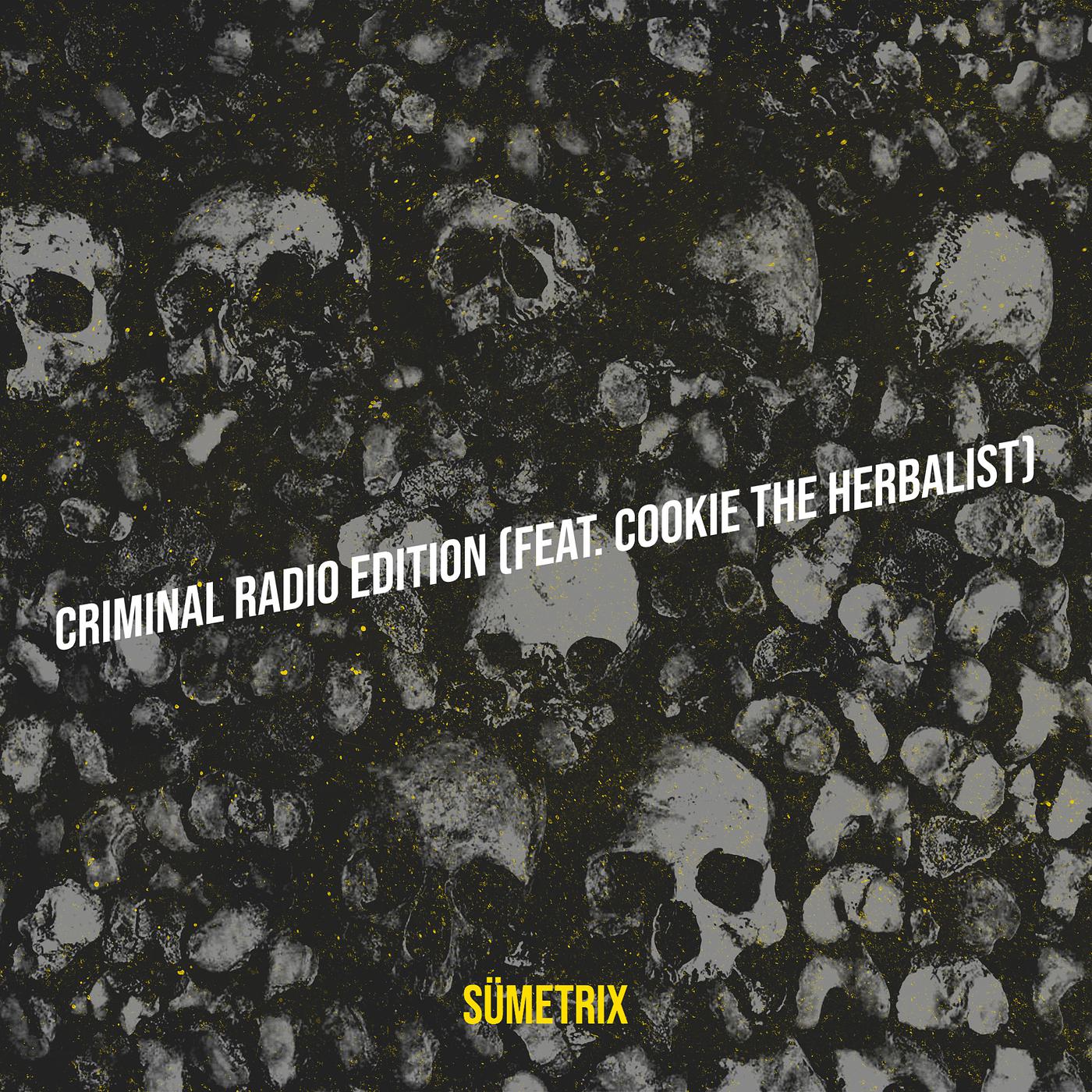 Постер альбома Criminal Radio Edition