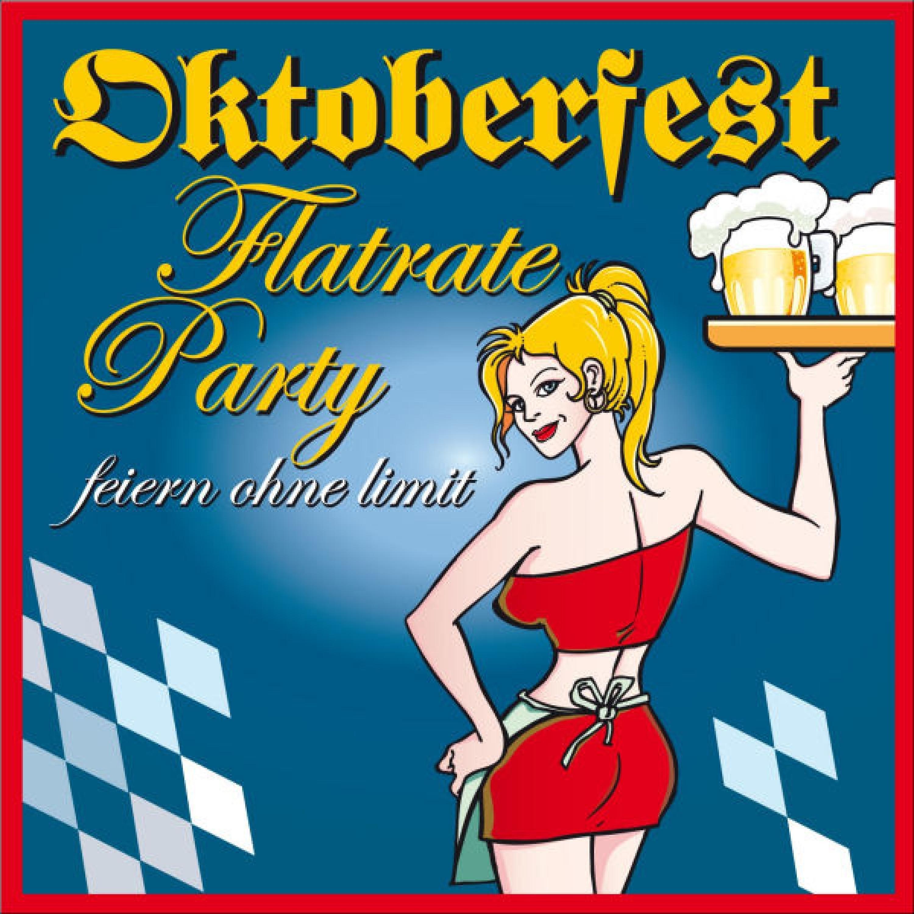 Постер альбома Oktoberfest Flatrate Party (Feiern ohne Limit)