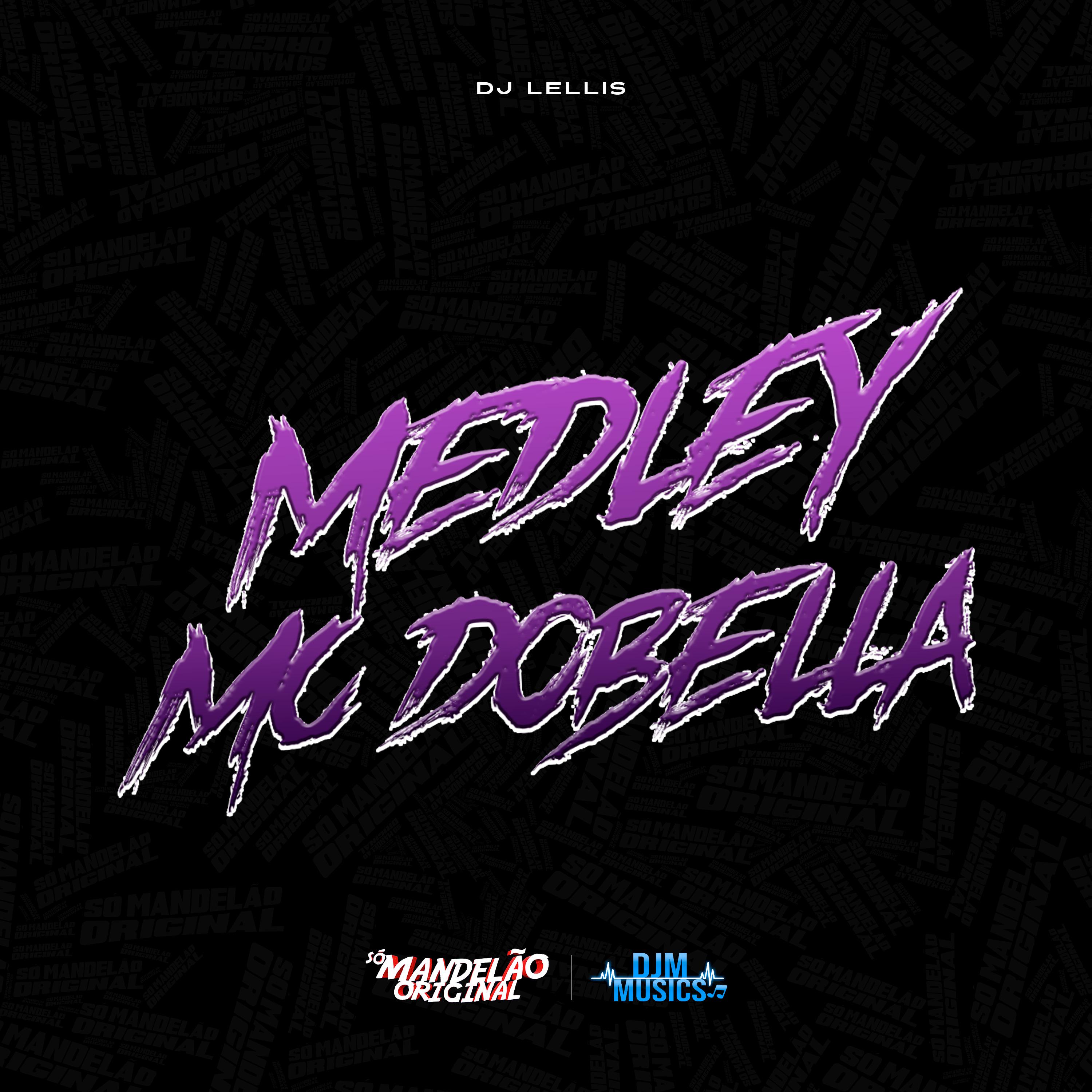 Постер альбома Medley Mc Dobella
