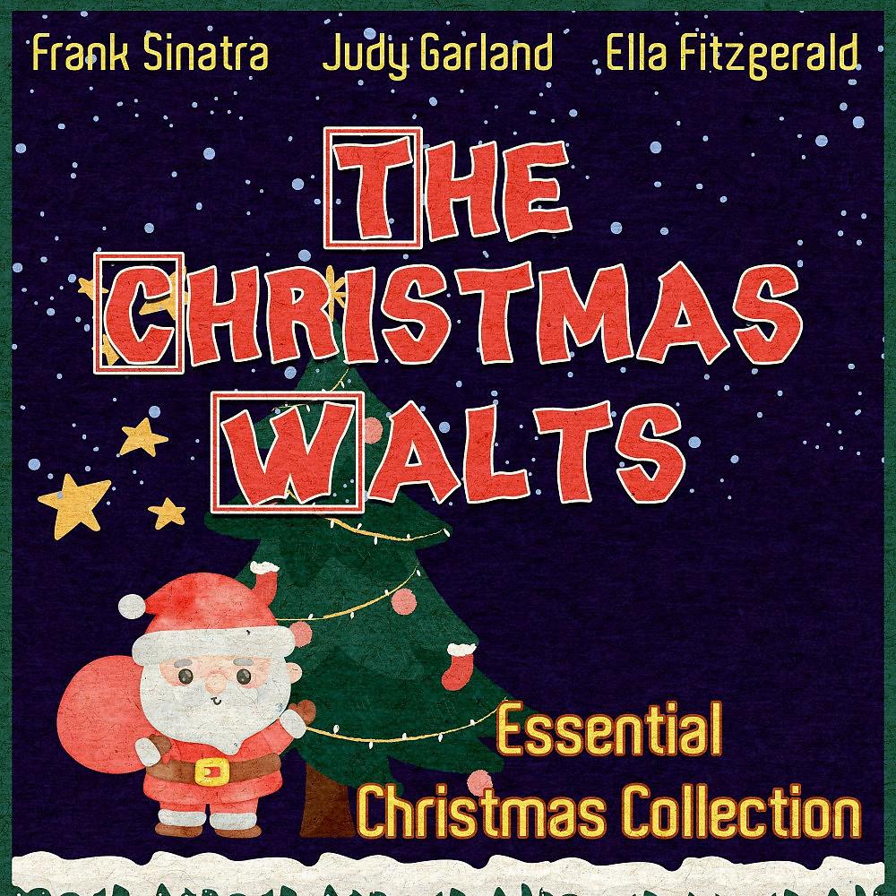 Постер альбома The Christmas Walts (Essential Christmas Collection)