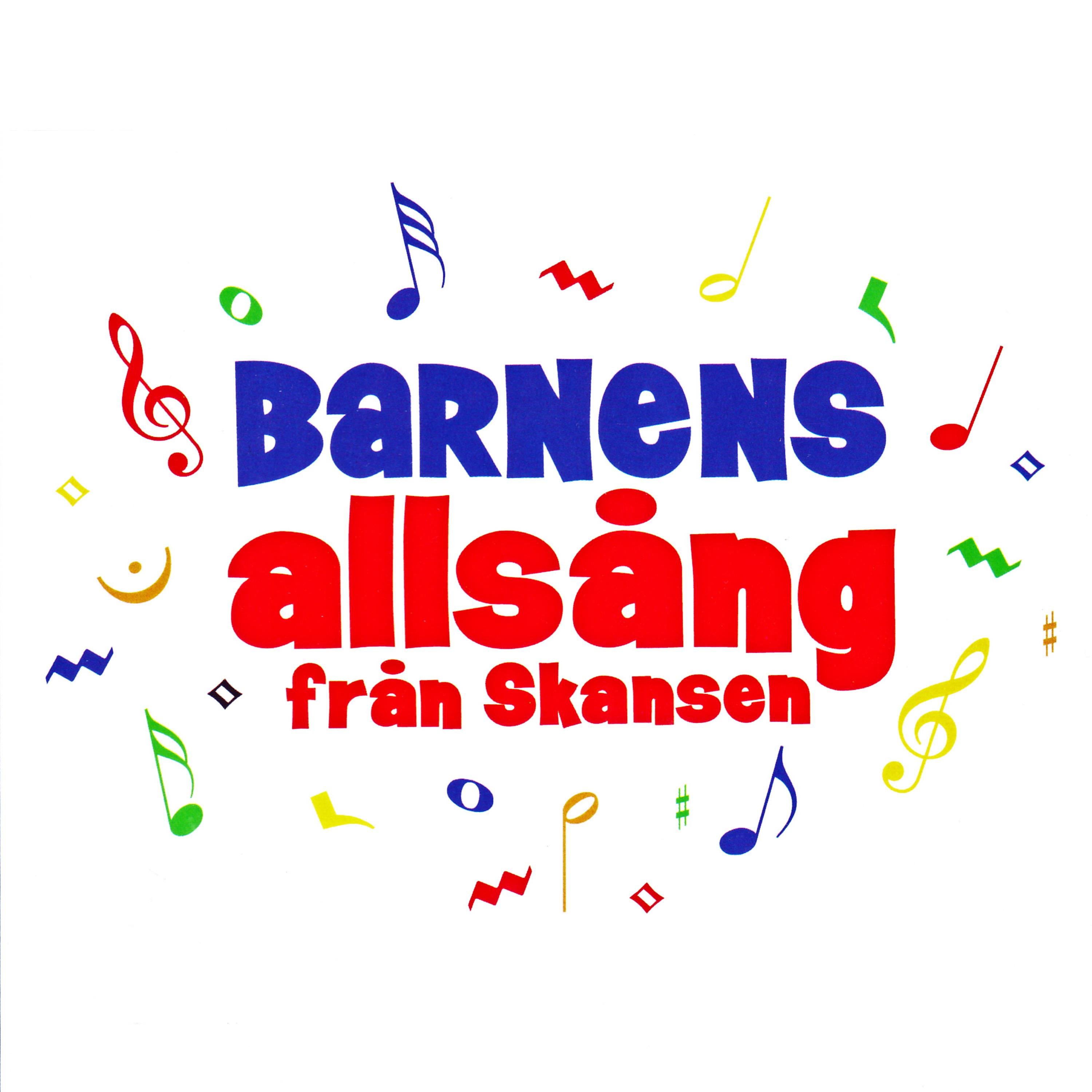 Постер альбома Barnens Allsång från Skansen