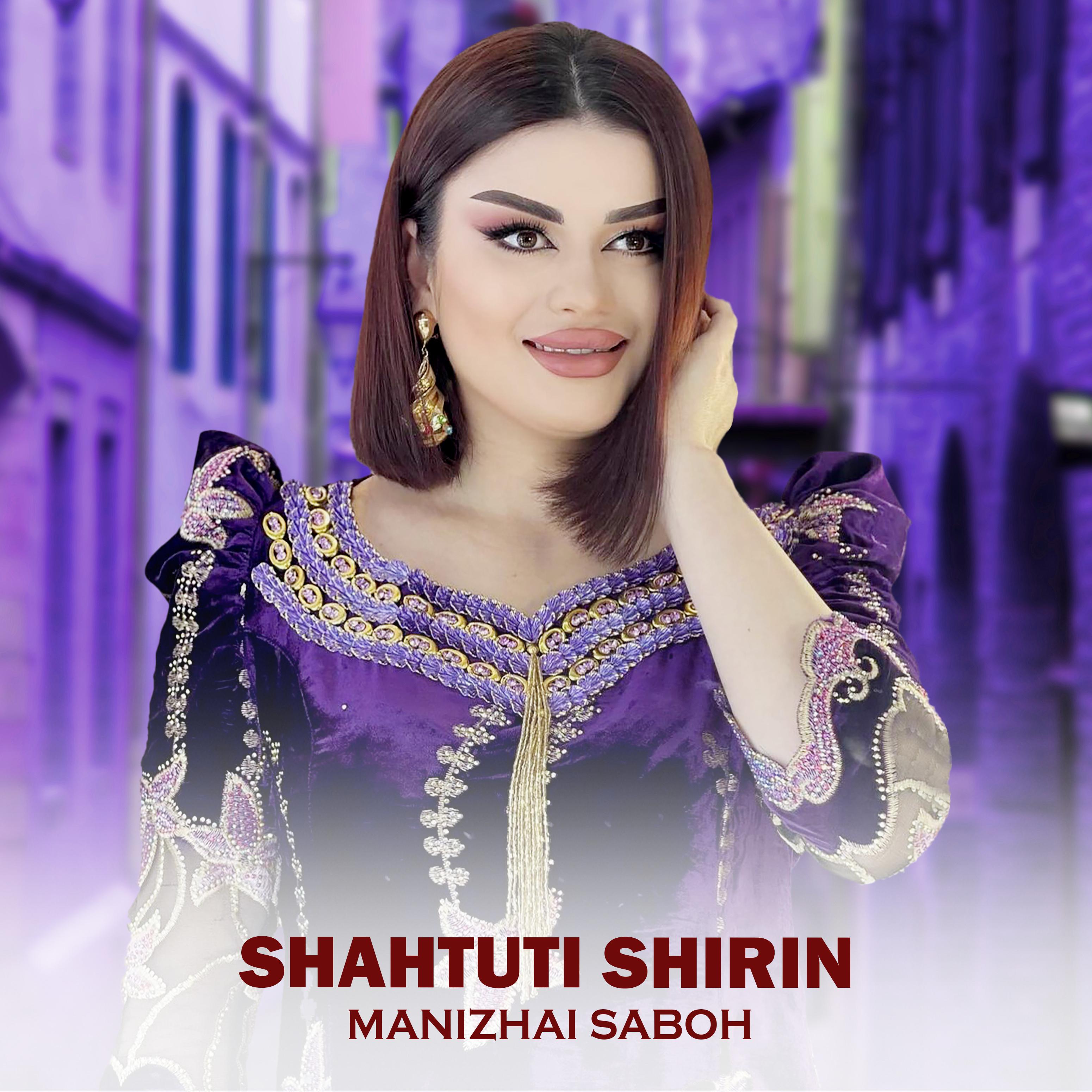 Постер альбома Shahtuti Shirin