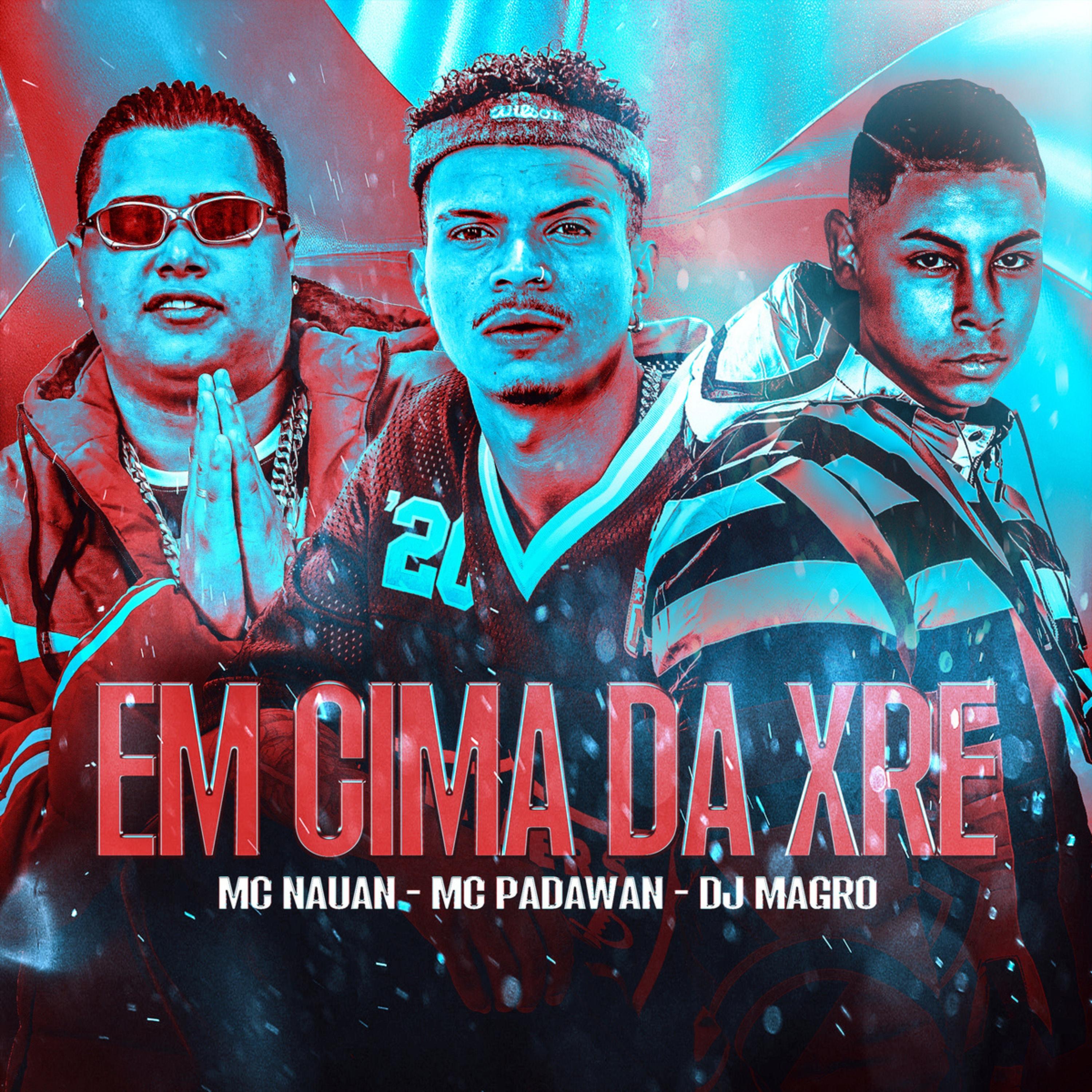 Постер альбома Em Cima Da Xre