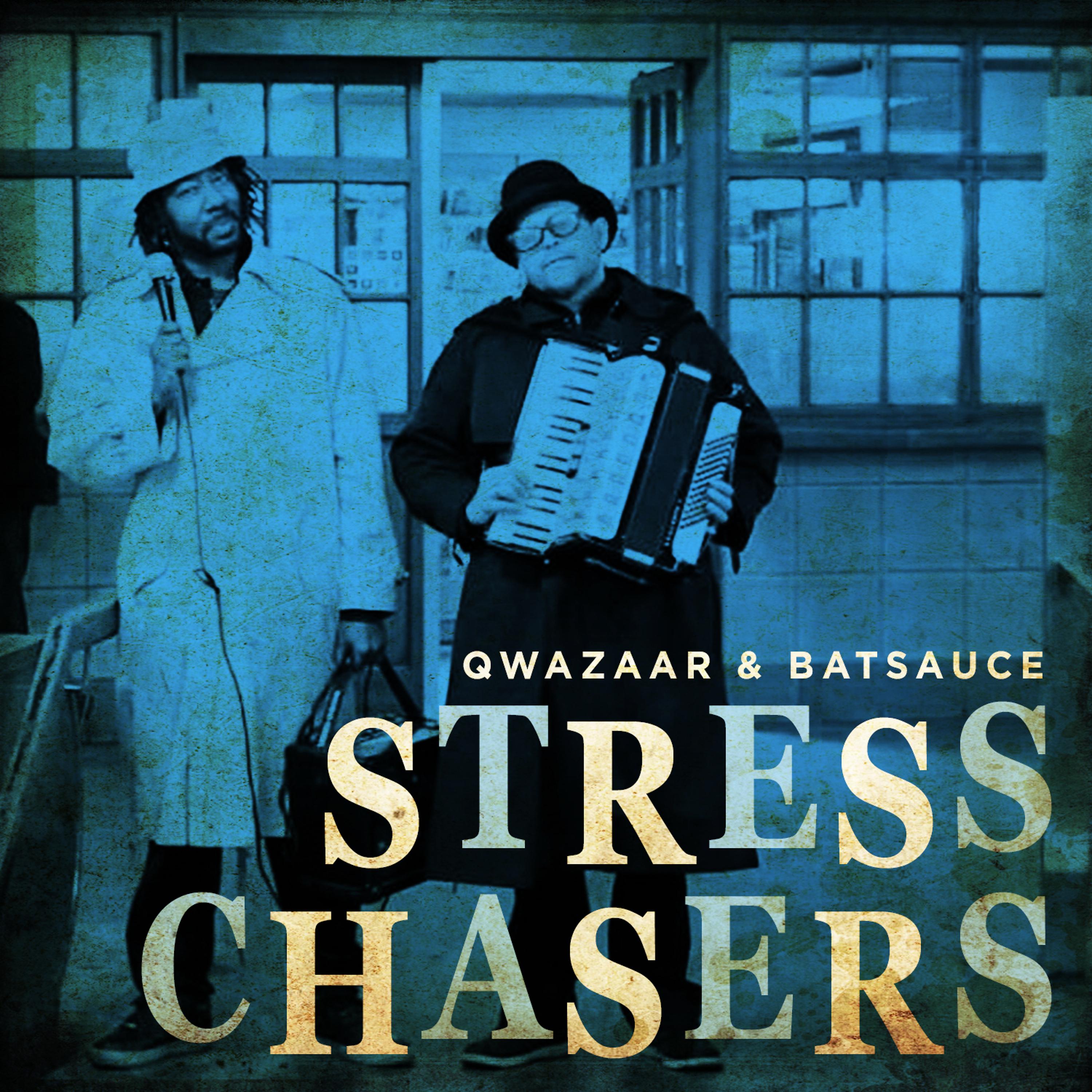 Постер альбома Stress Chasers
