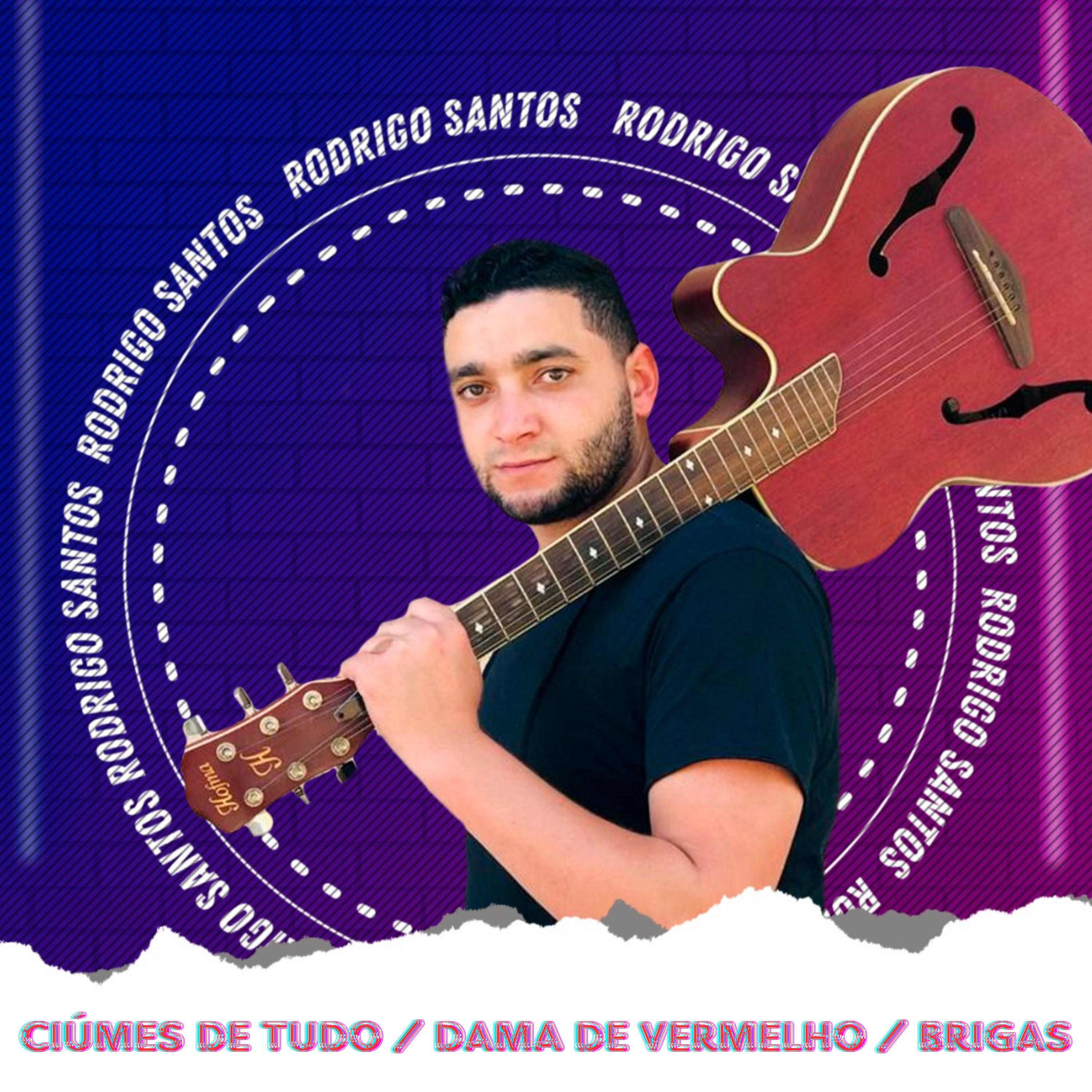 Постер альбома Ciúmes de Tudo / Dama de Vermelho / Brigas