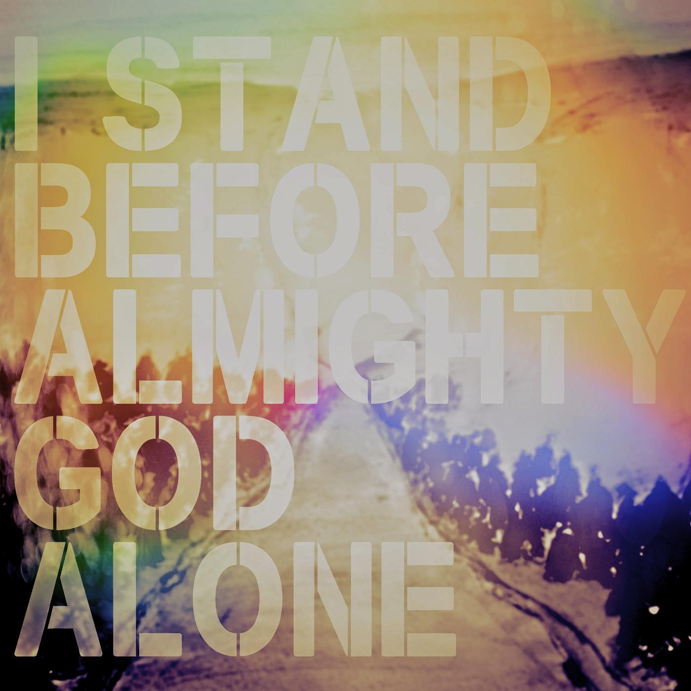 Постер альбома I Stand Before Almighty God Alone: A People & Songs Simple Collection