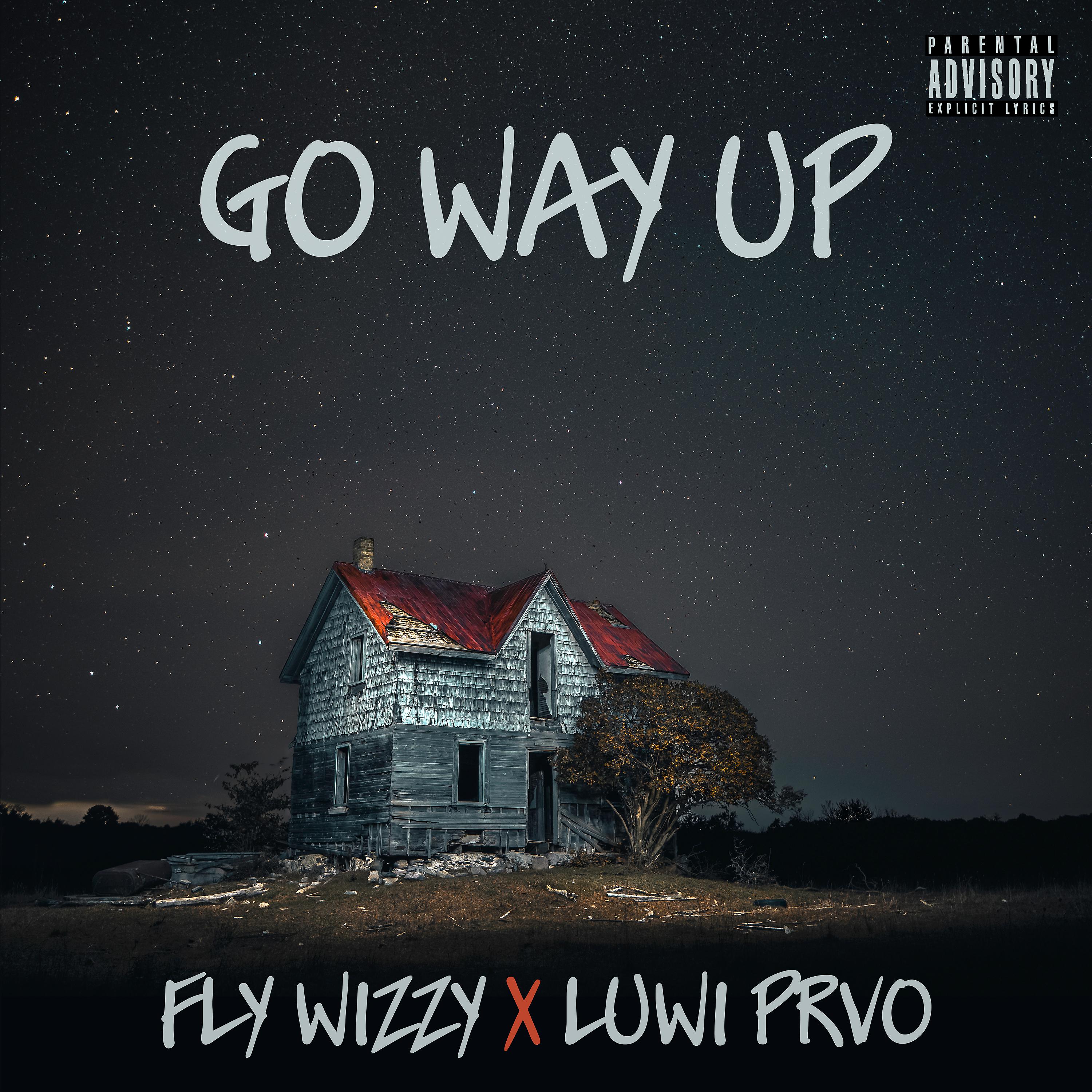 Постер альбома Go Way Up