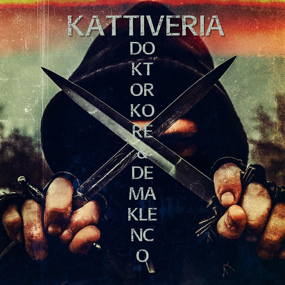 Постер альбома Kattiveria