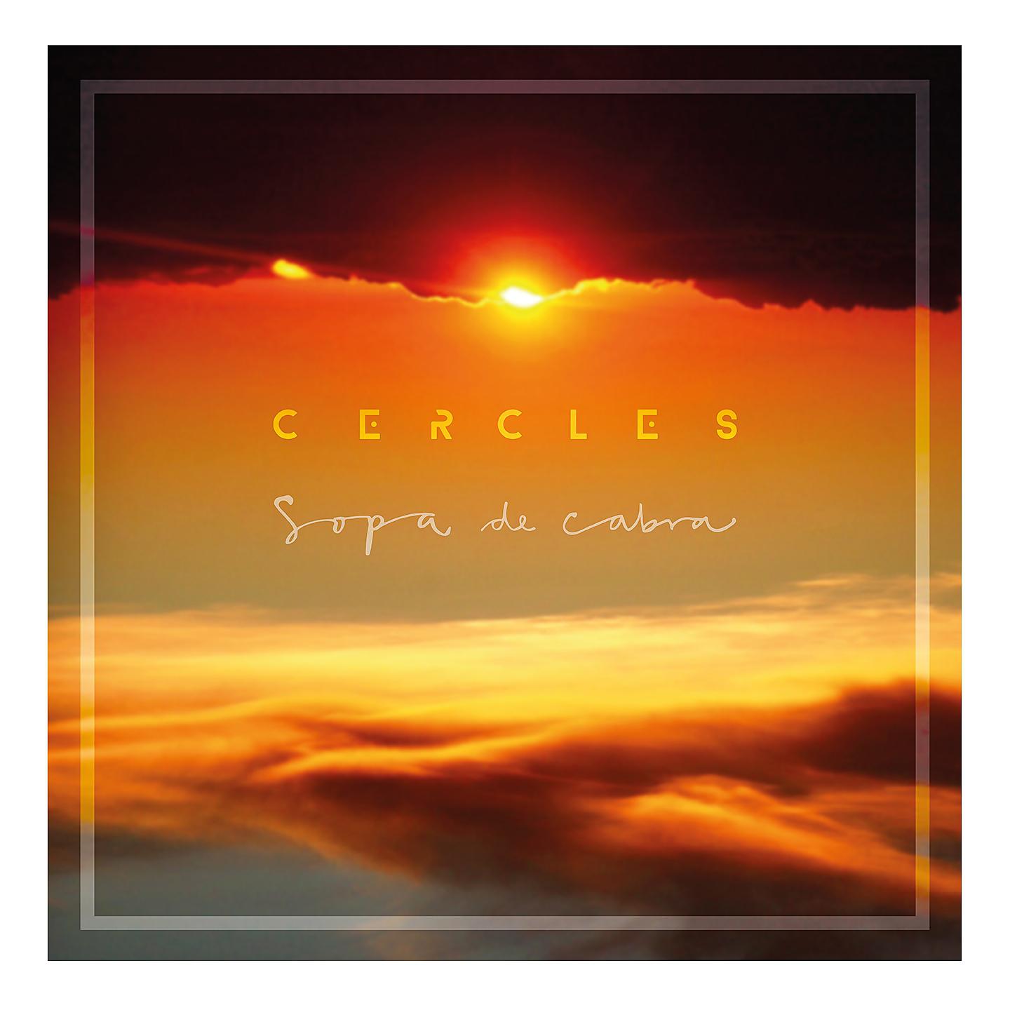 Постер альбома Cercles (Versió Deluxe)