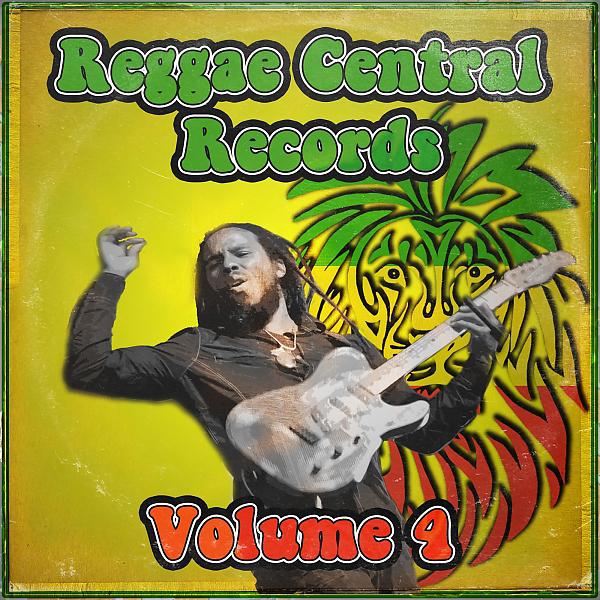 Постер альбома Reggae Central Records, Vol. 4