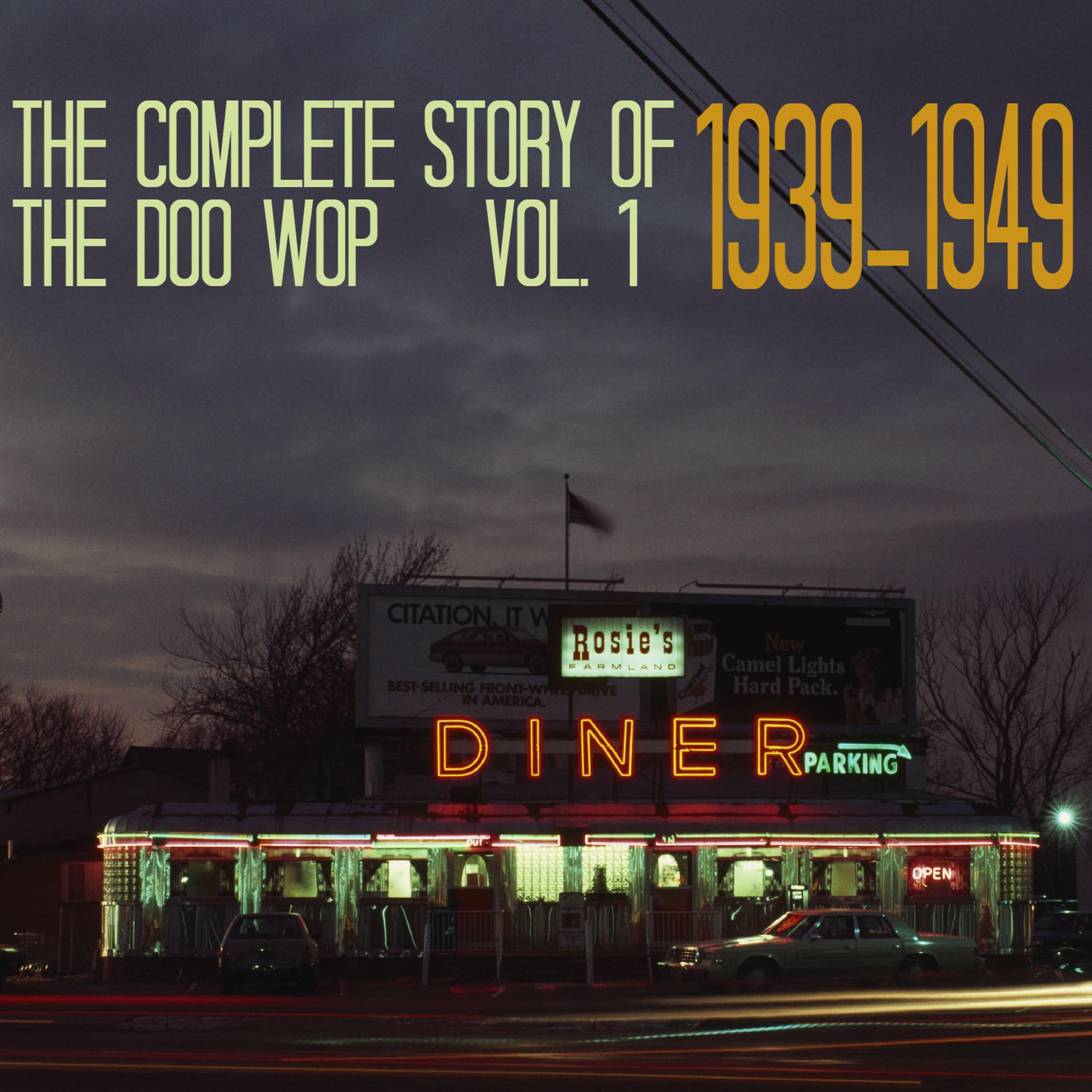 Постер альбома The Complete Story of Doo Wop, Vol. 1, 1939 - 1949