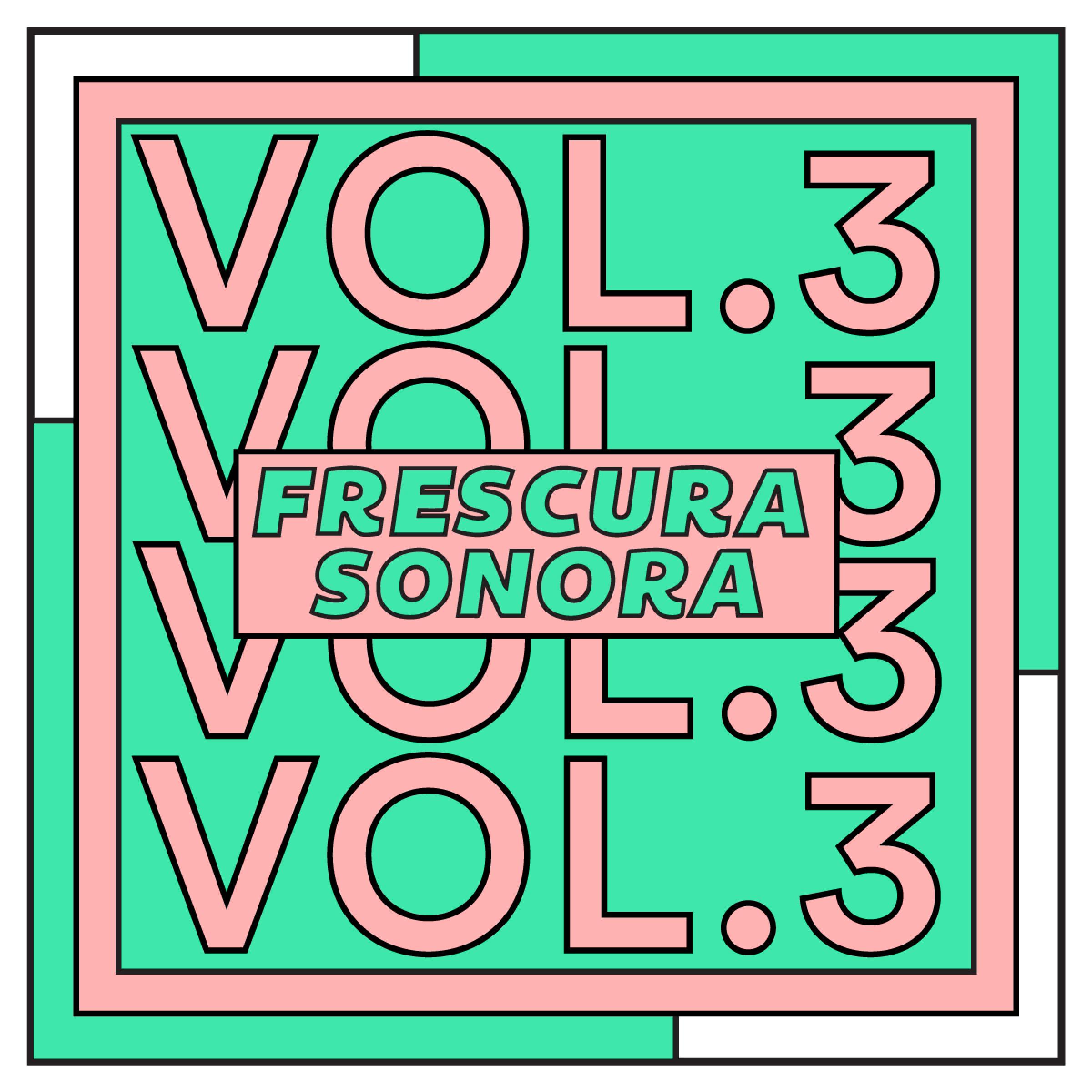 Постер альбома Frescura Sonora, Vol.3