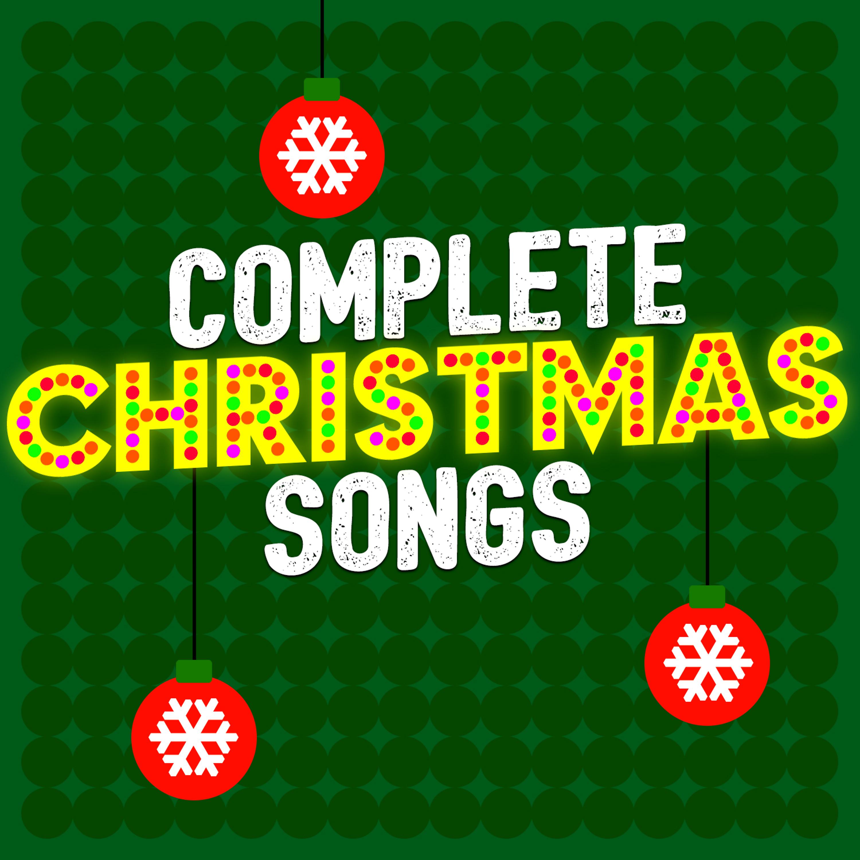 Постер альбома Complete Christmas Songs