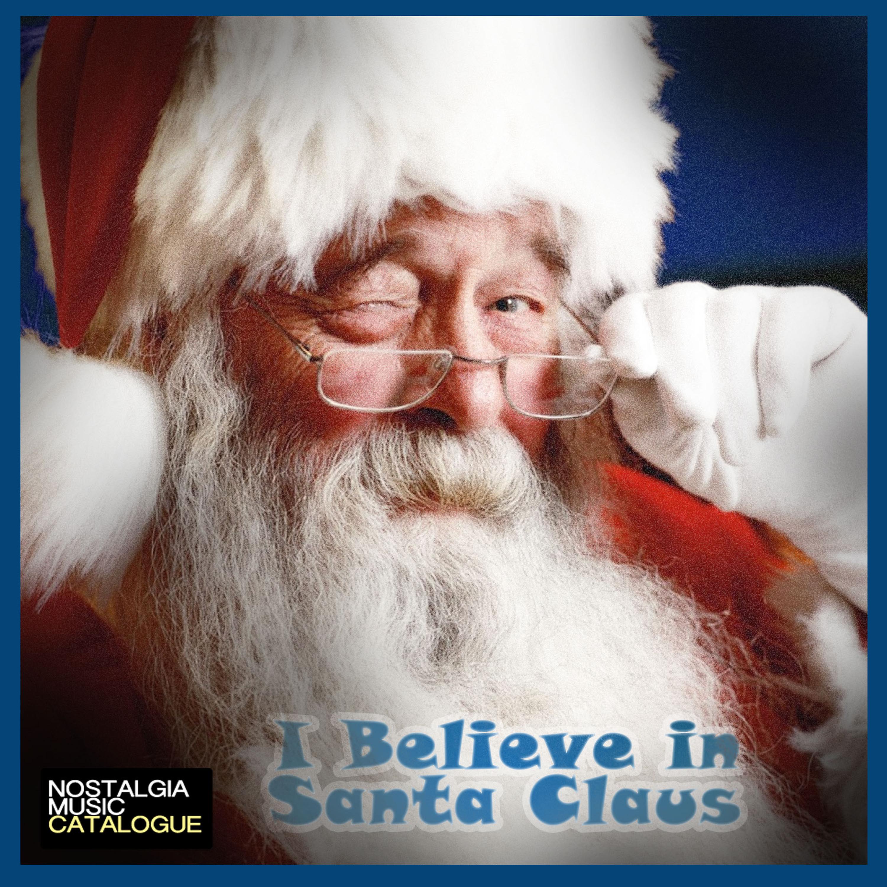 Постер альбома I Believe in Santa Claus